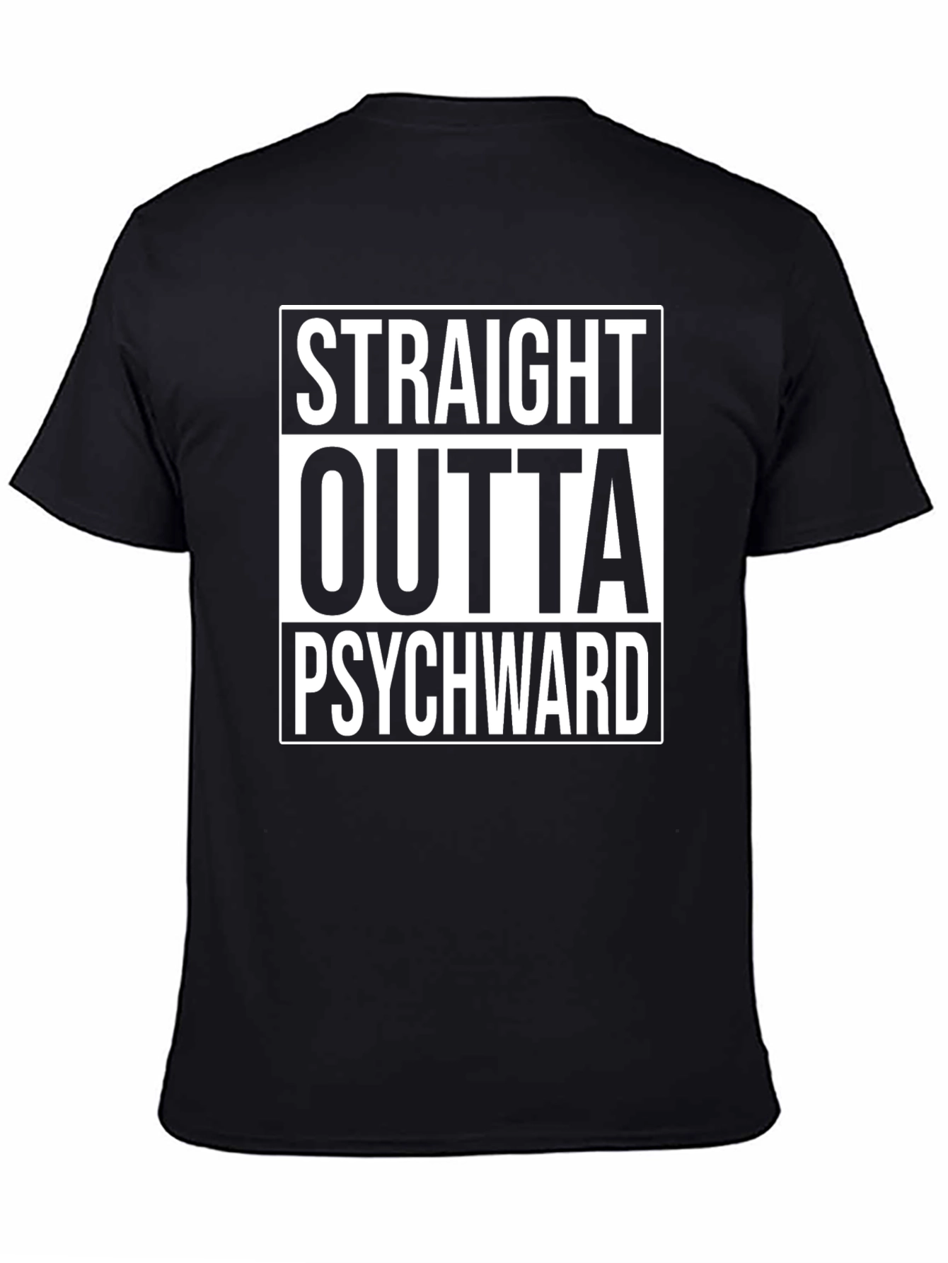 Straight Outta Psychward Graphic Tee