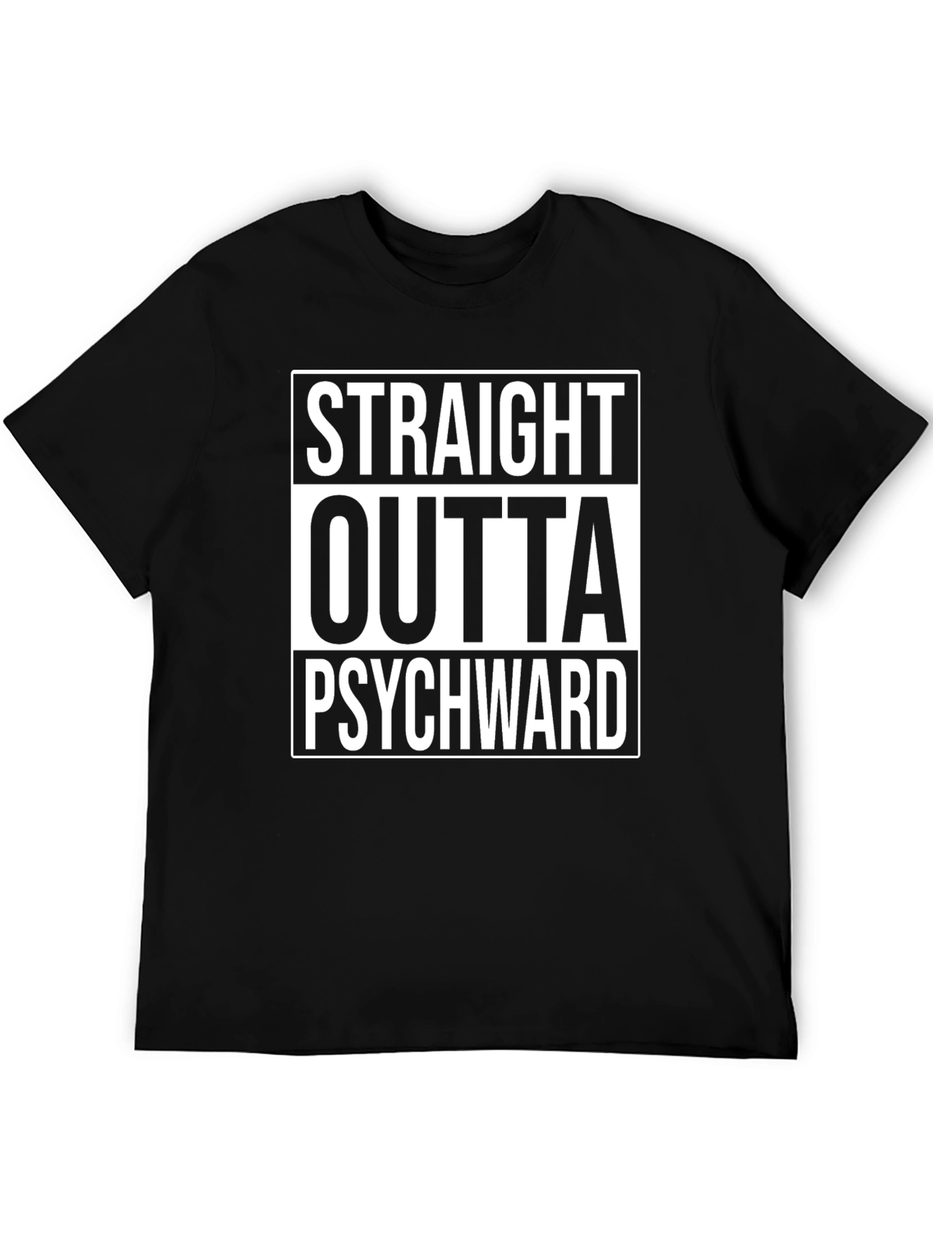 Straight Outta Psychward Graphic Tee