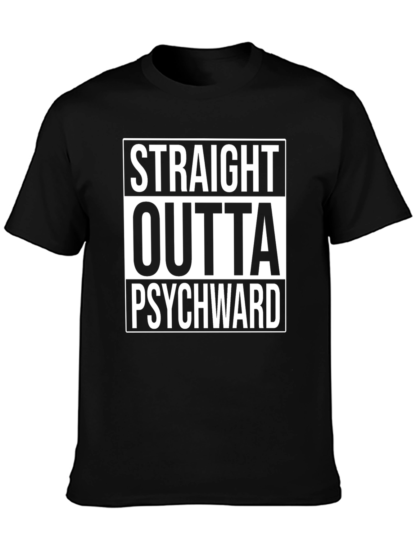 Straight Outta Psychward Graphic Tee