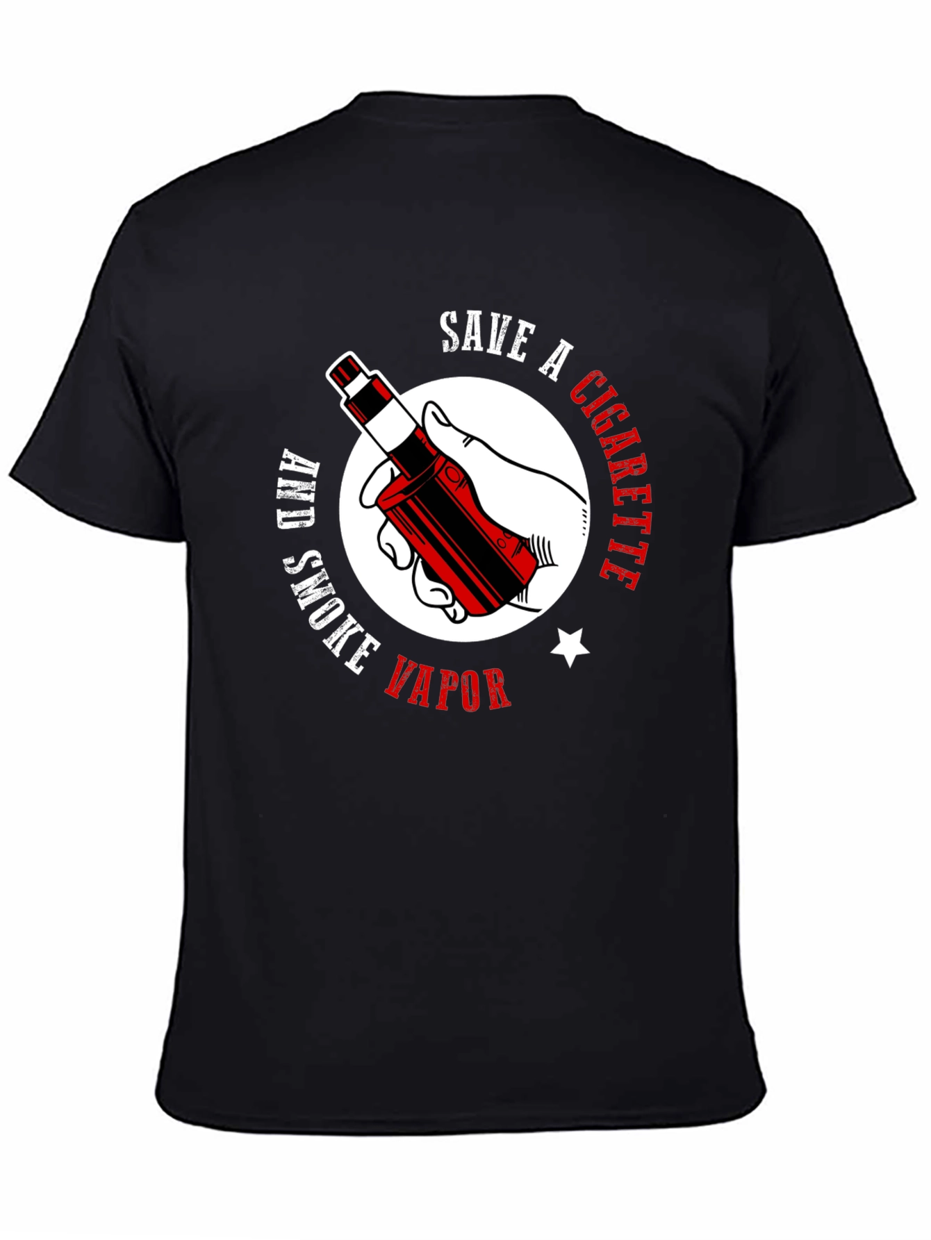 Save a Cigarette Smoke Vapor T-Shirt