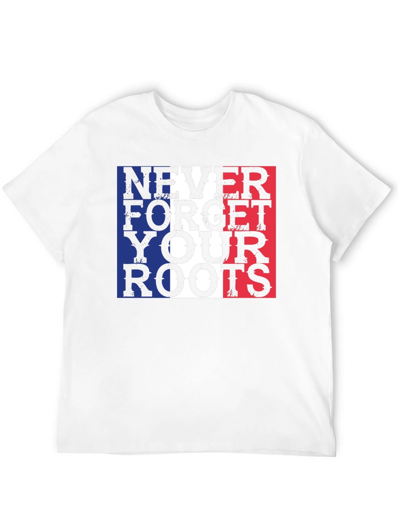 Never Forget Your Roots France Flag Graphic Tee