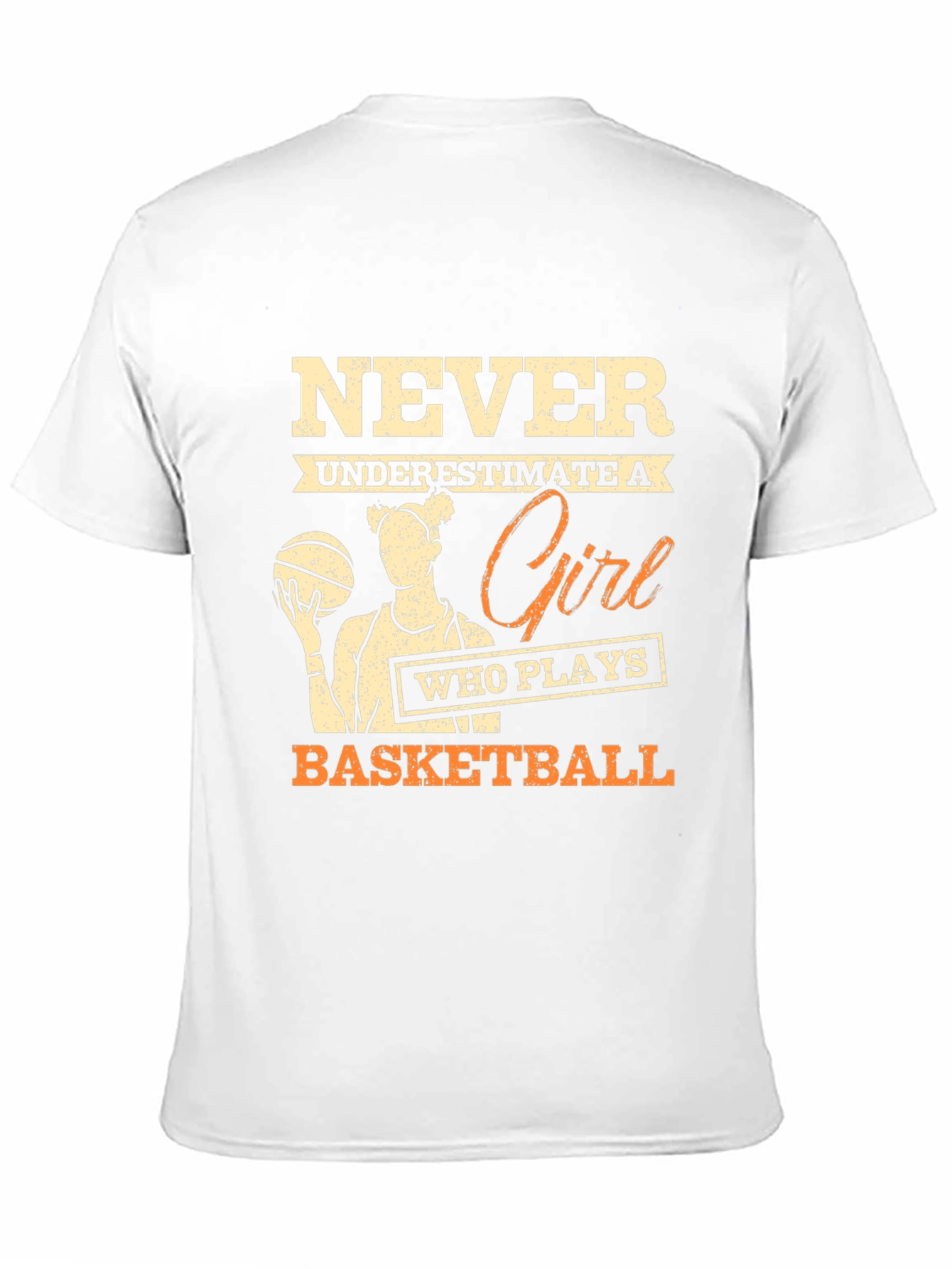 Never Underestimate Basketball Girl T-Shirt