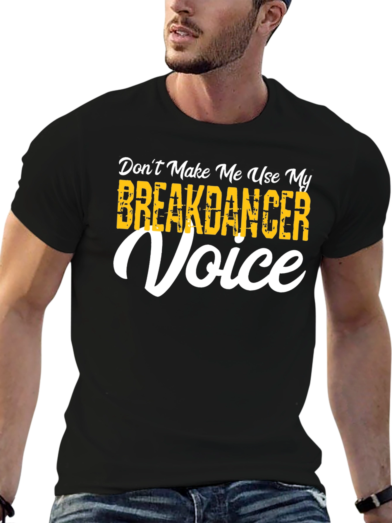 Breakdancer Voice T-Shirt - Funny Dance Tee