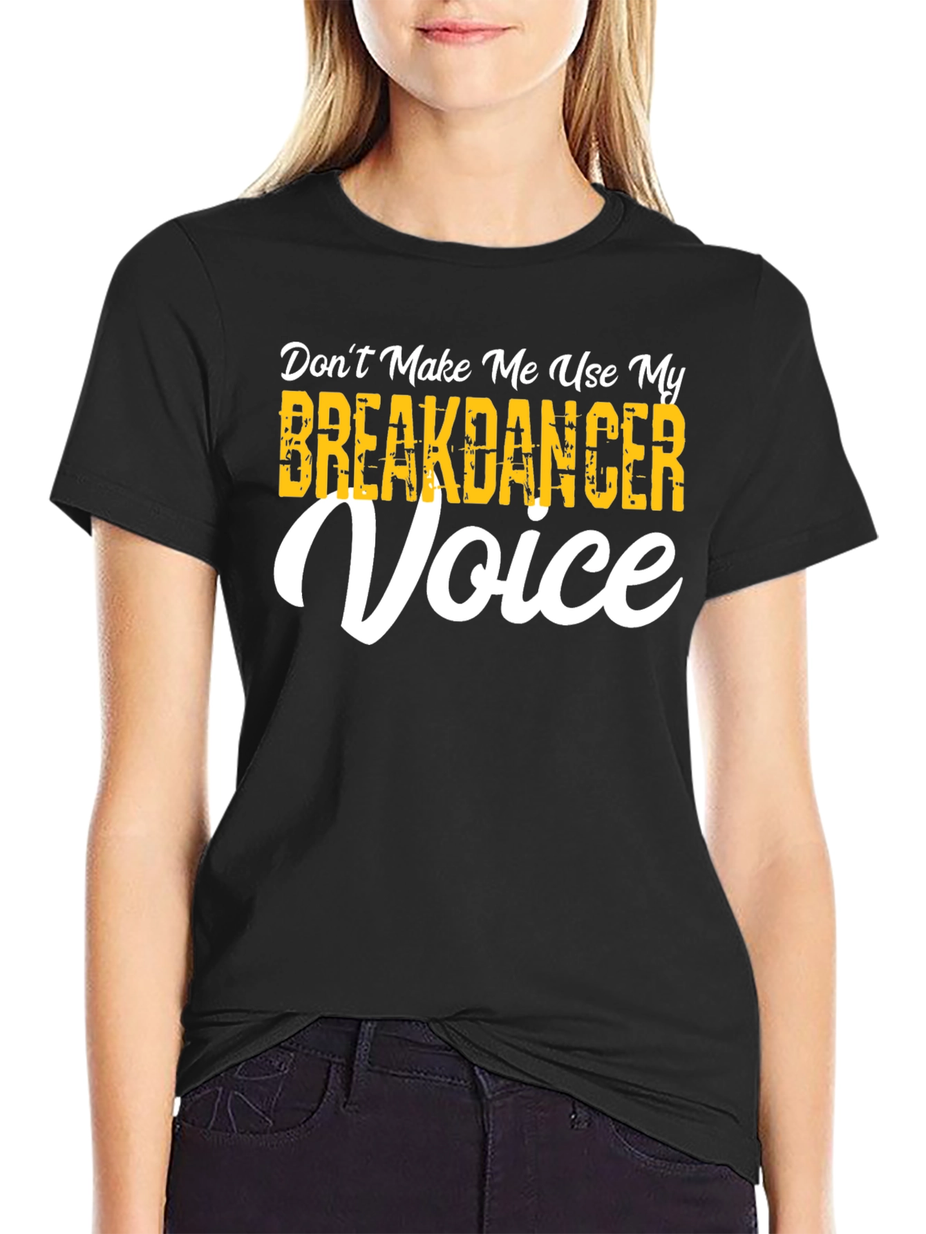 Breakdancer Voice T-Shirt - Funny Dance Tee