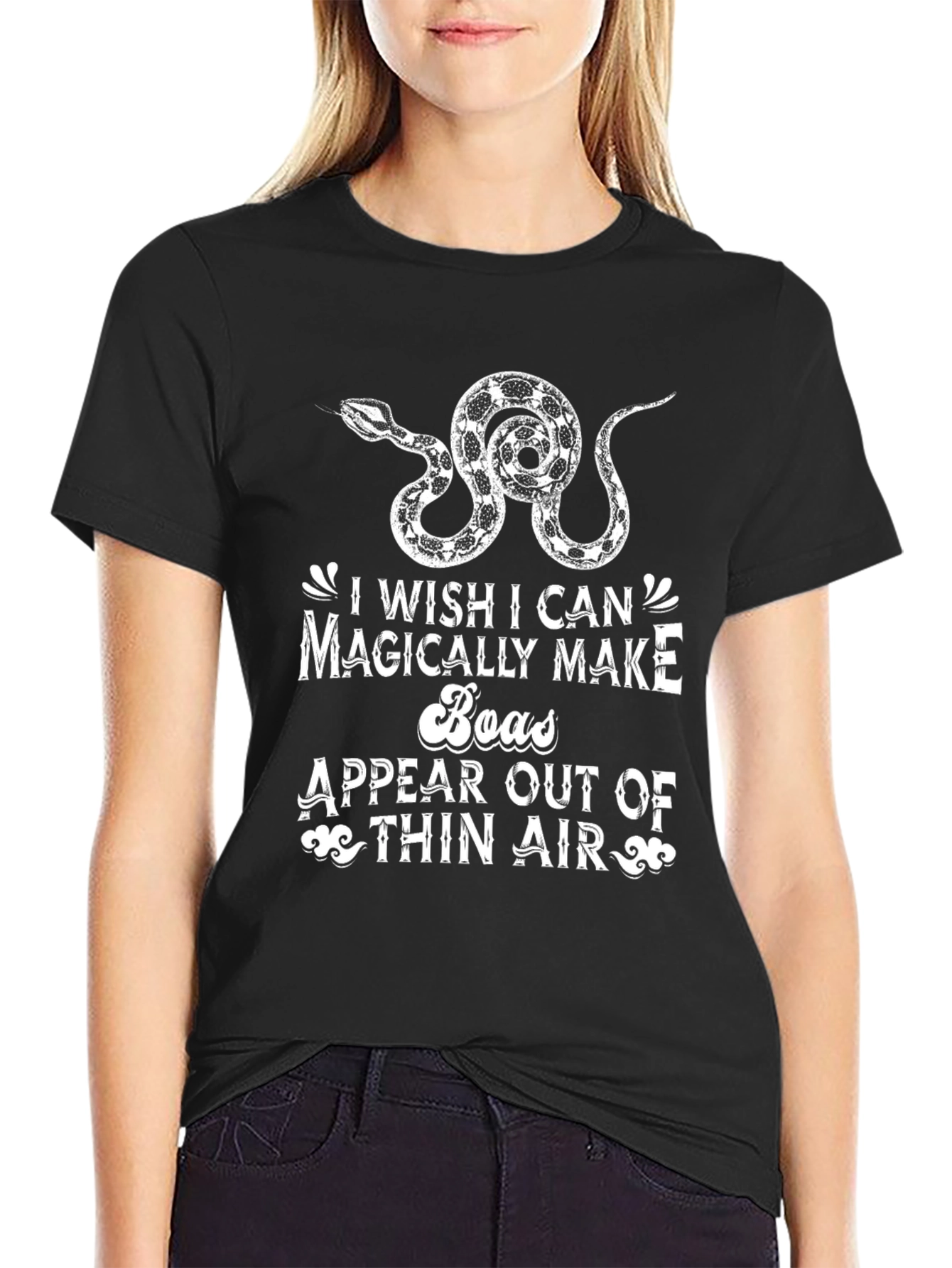 Magically Make Boas T-Shirt Funny Snake Lover Gift