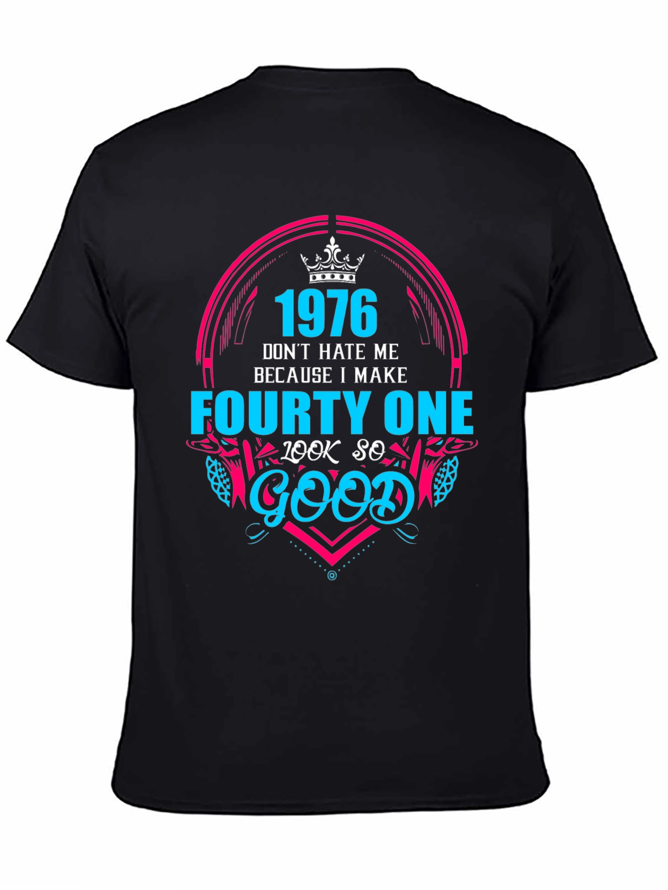 1976 Birthday T-Shirt
