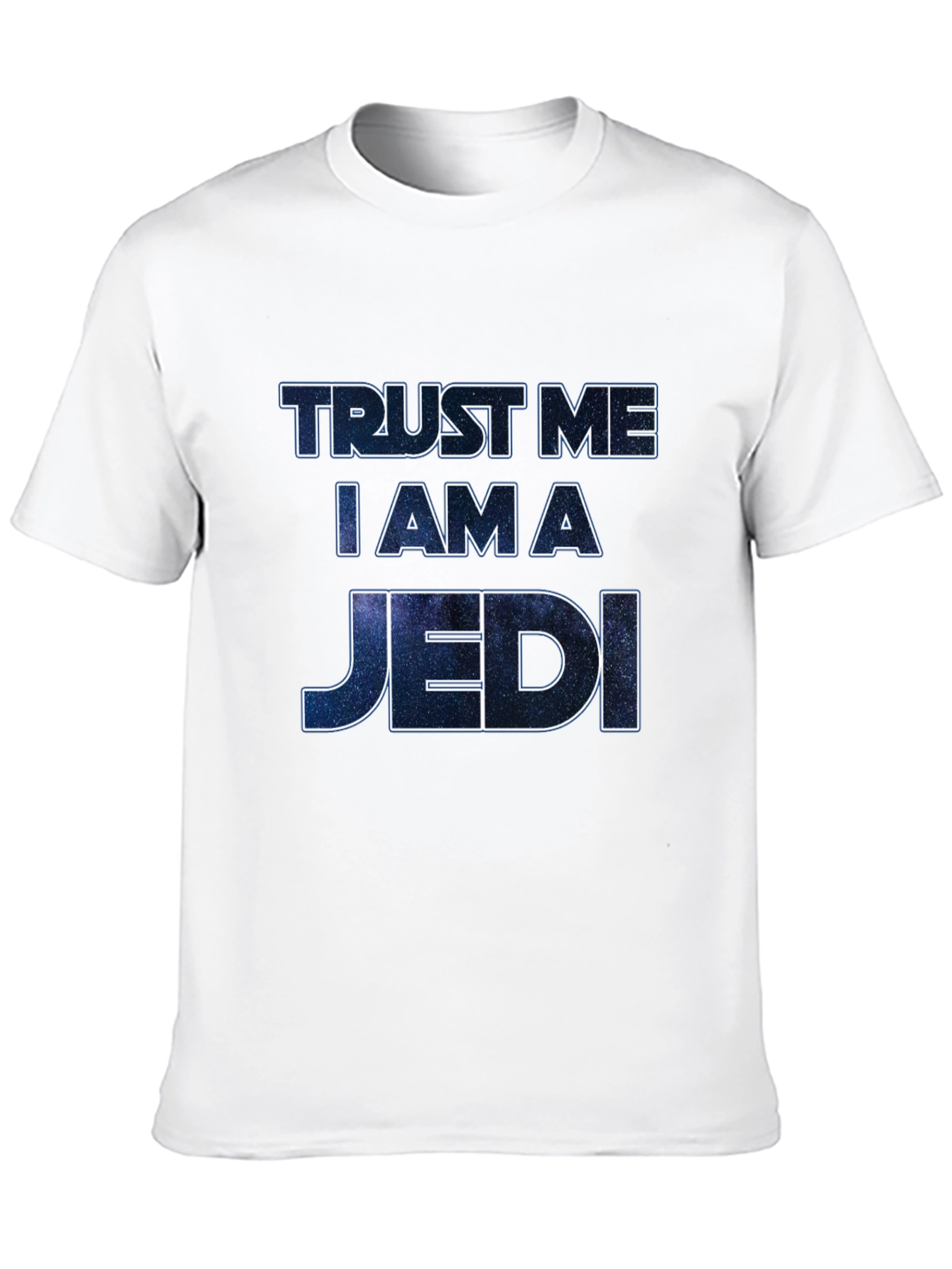 Trust Me I Am A Jedi Graphic T-Shirt