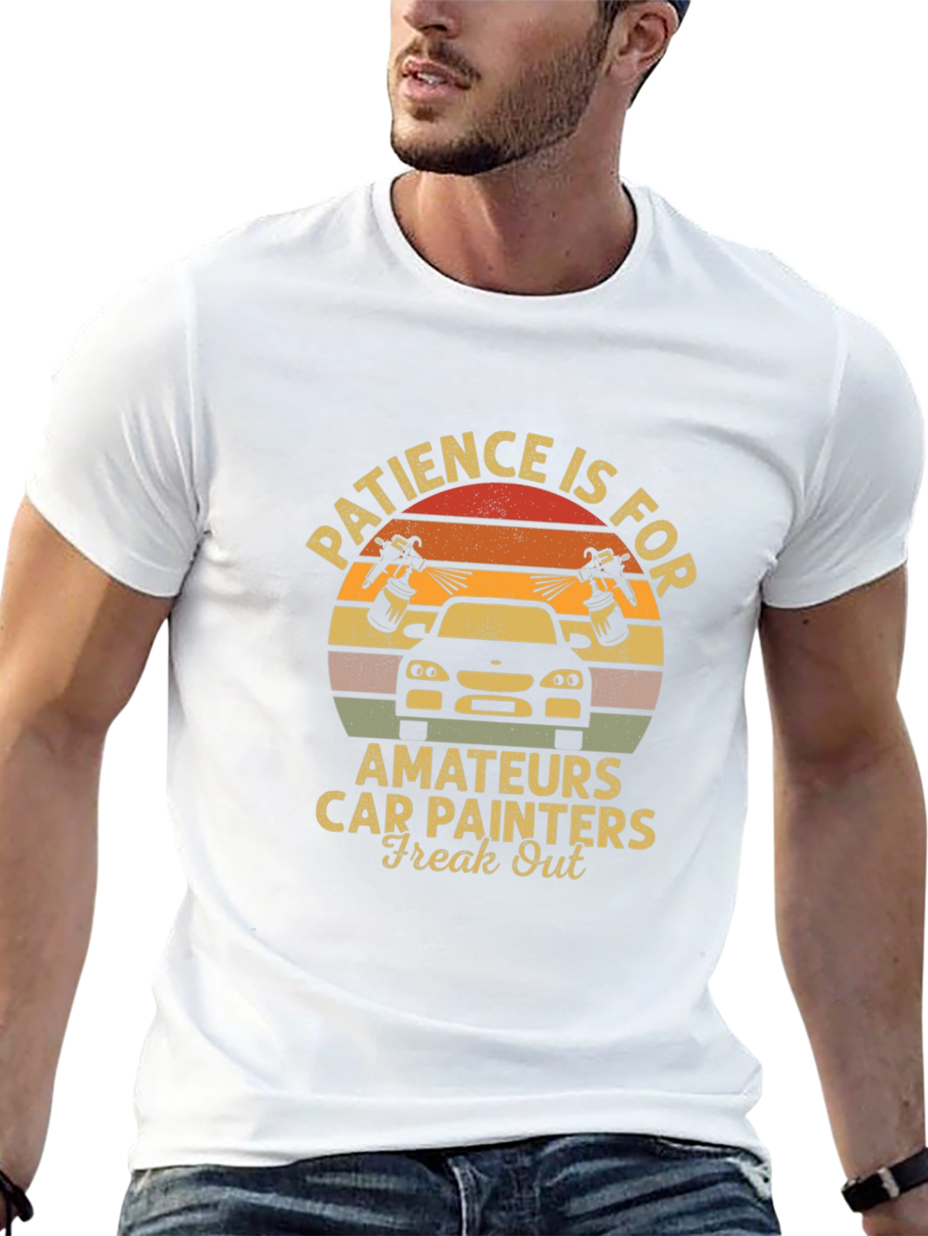 Patience is for Amateurs T-Shirt - Car Painters