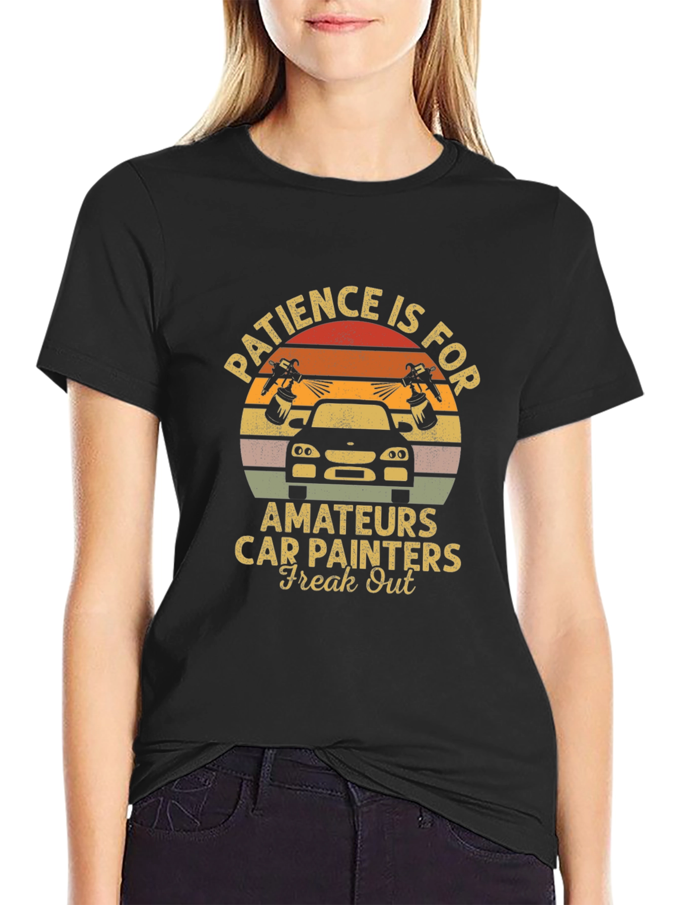 Patience is for Amateurs T-Shirt - Car Painters