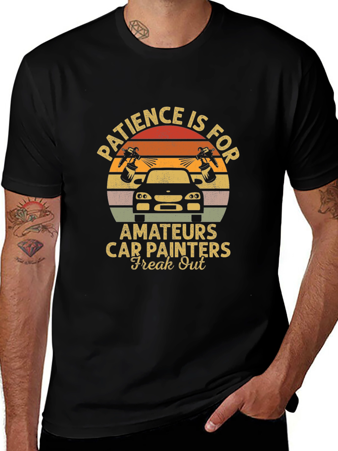 Patience is for Amateurs T-Shirt - Car Painters