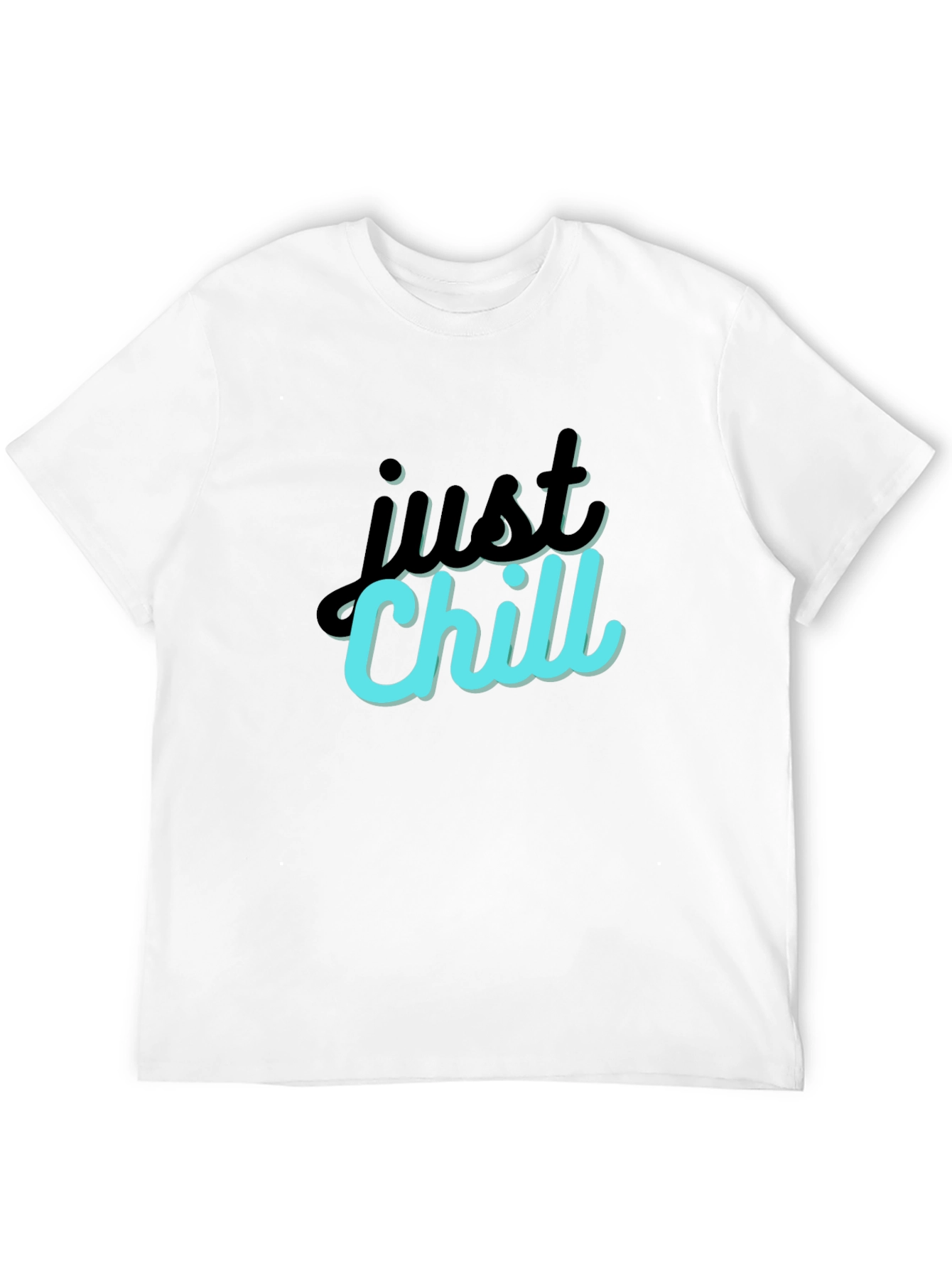 Just Chill T-Shirt - Relaxed Style