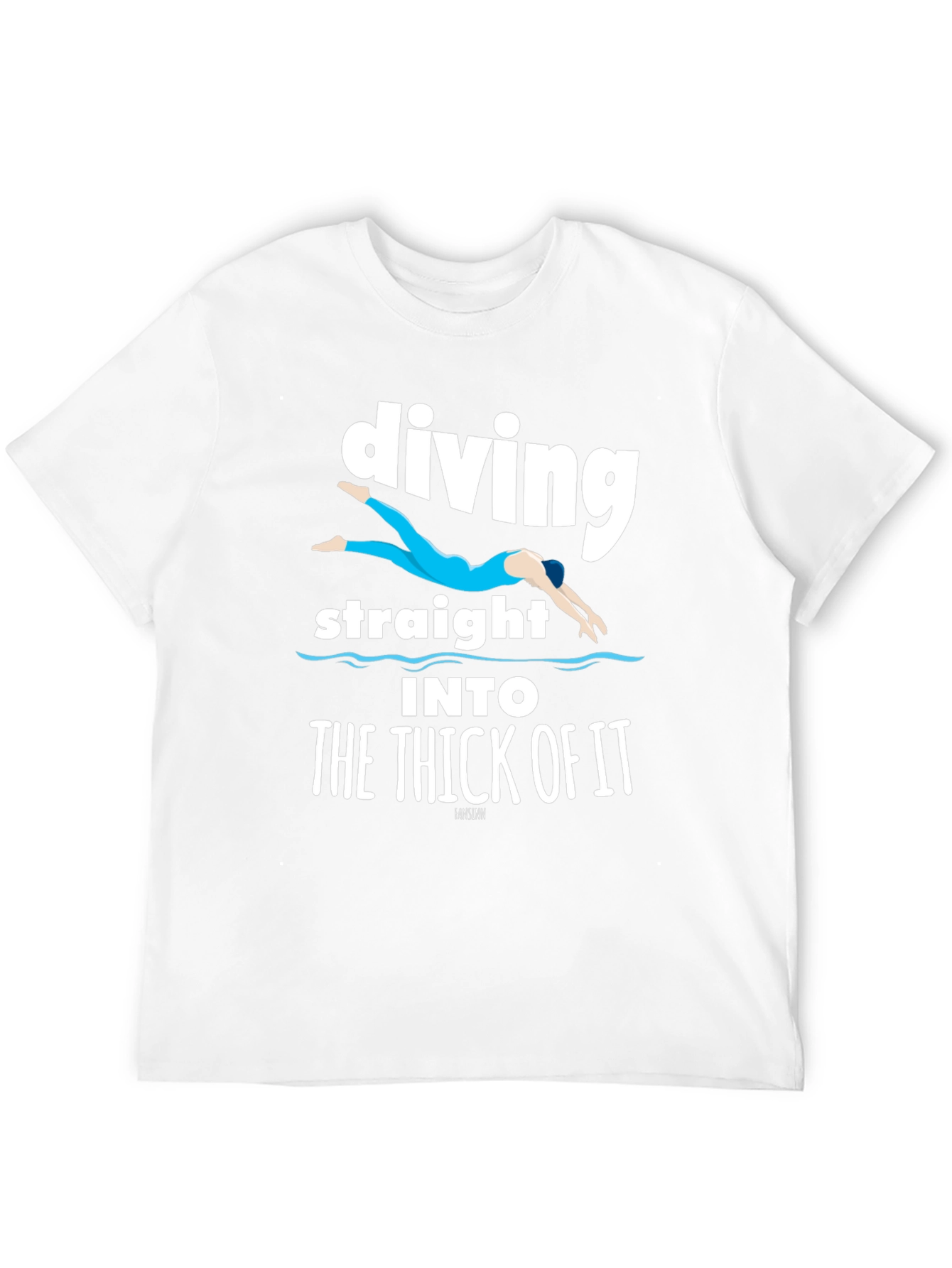Diving Straight Into The Thick Of It T-Shirt