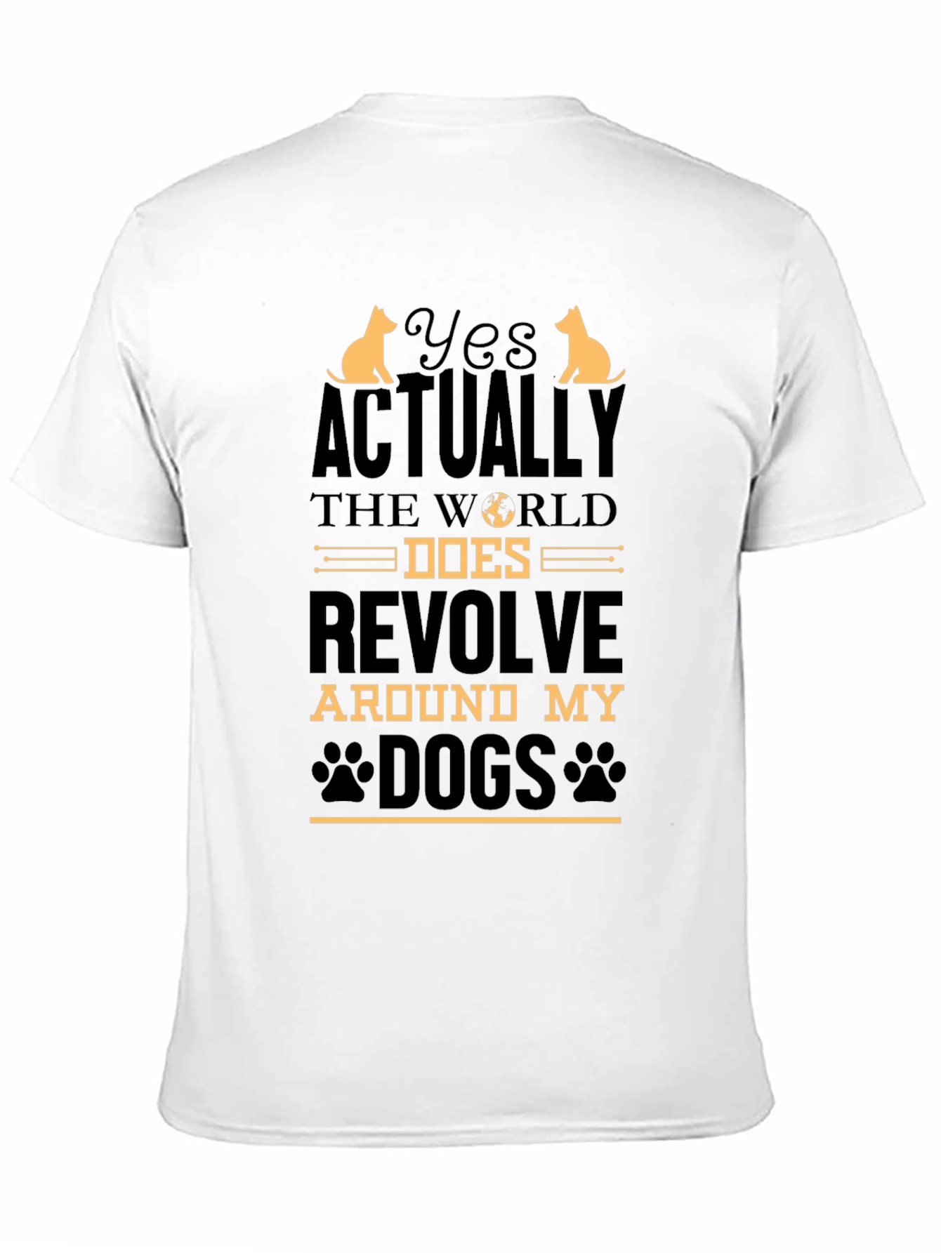 Yes Actually Dogs T-Shirt
