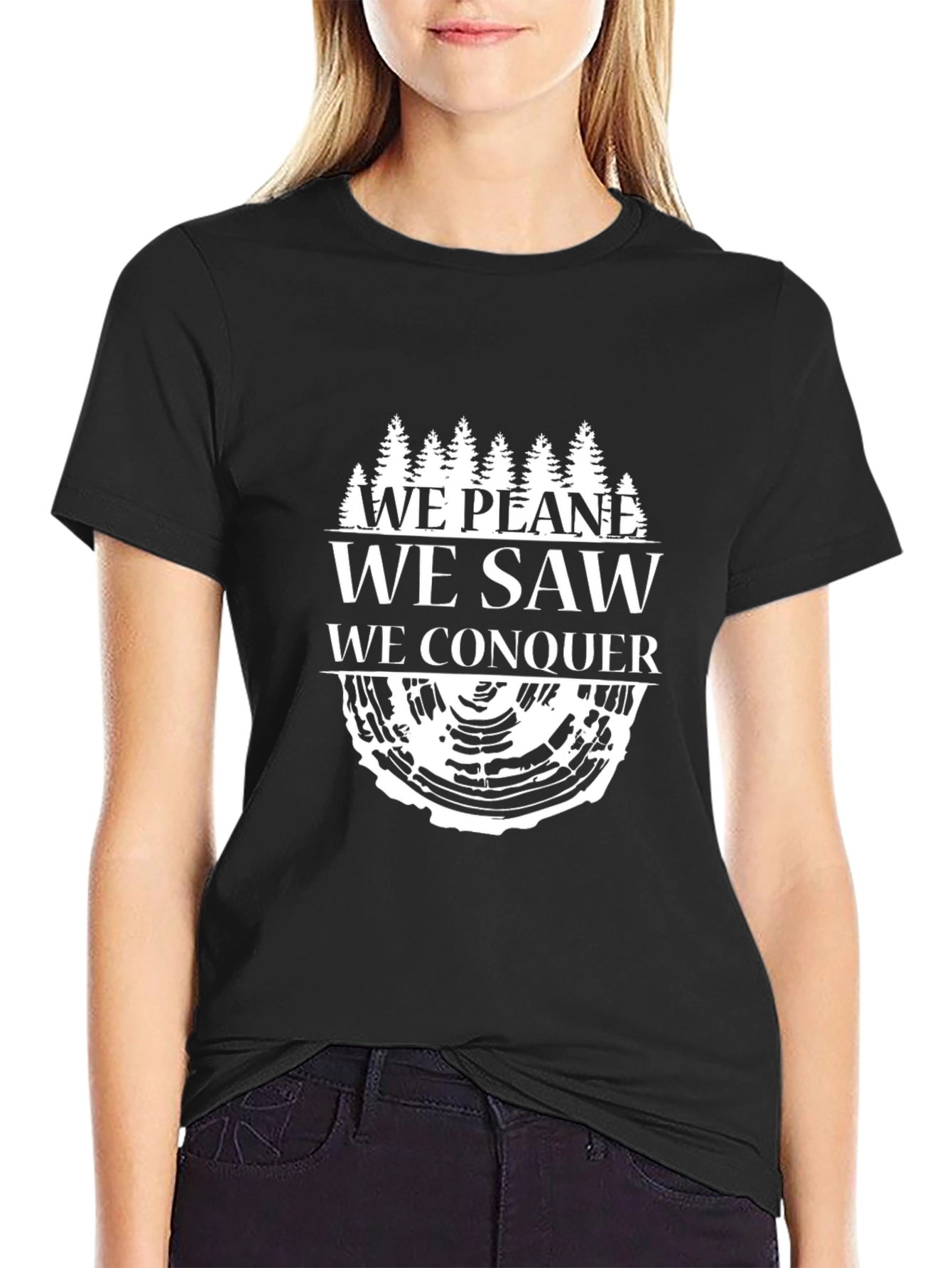 We Plane Saw Conquer Tree T-Shirt