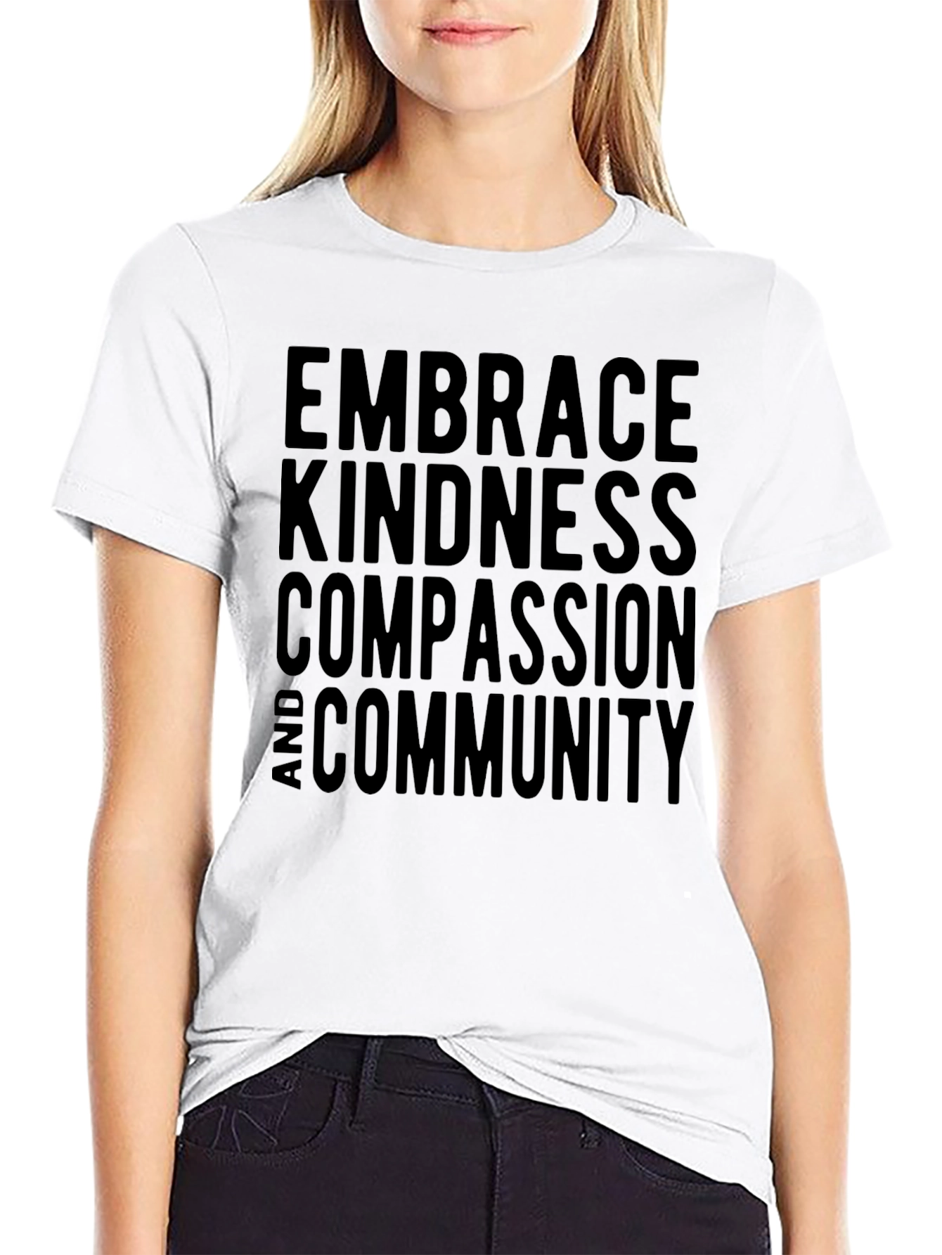 Embrace Kindness T-Shirt - Compassion & Community