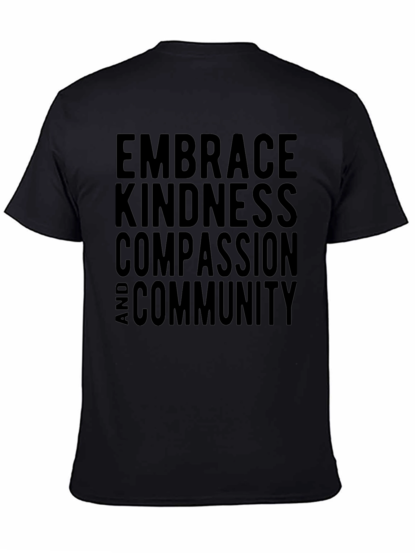 Embrace Kindness T-Shirt - Compassion & Community