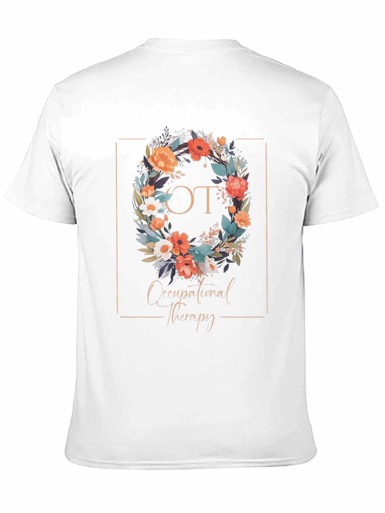 Occupational Therapy Floral Wreath T-Shirt