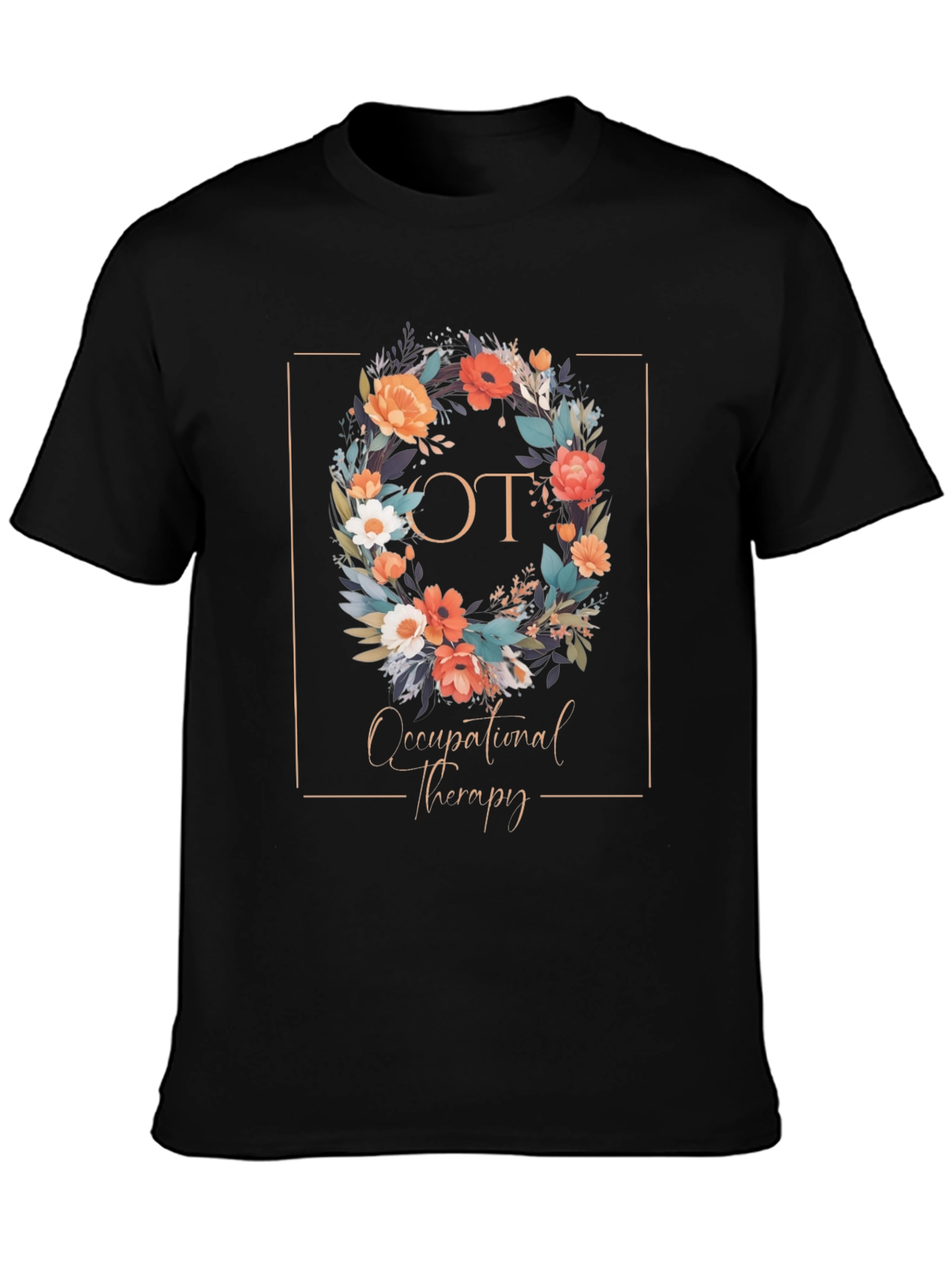 Occupational Therapy Floral Wreath T-Shirt
