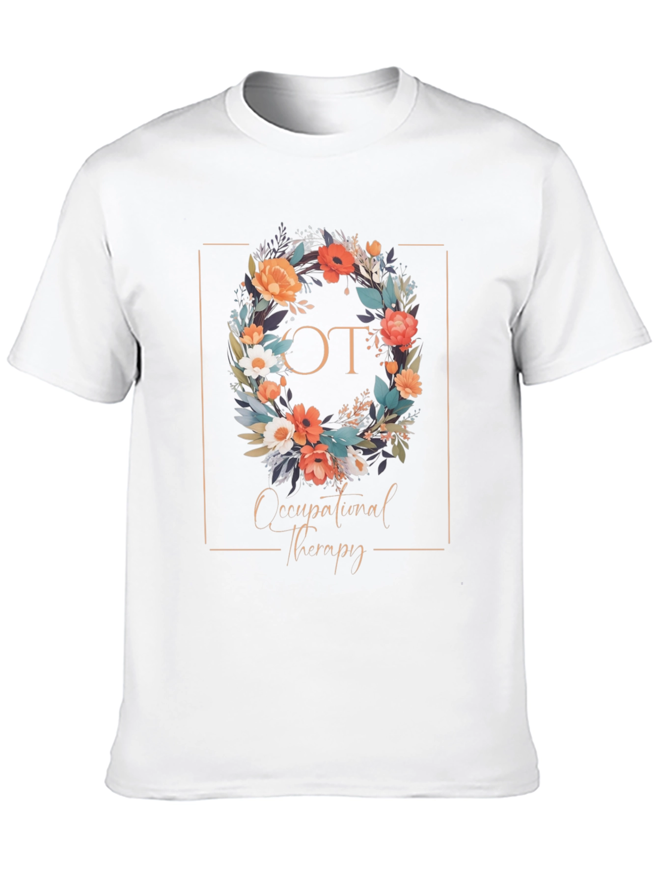 Occupational Therapy Floral Wreath T-Shirt