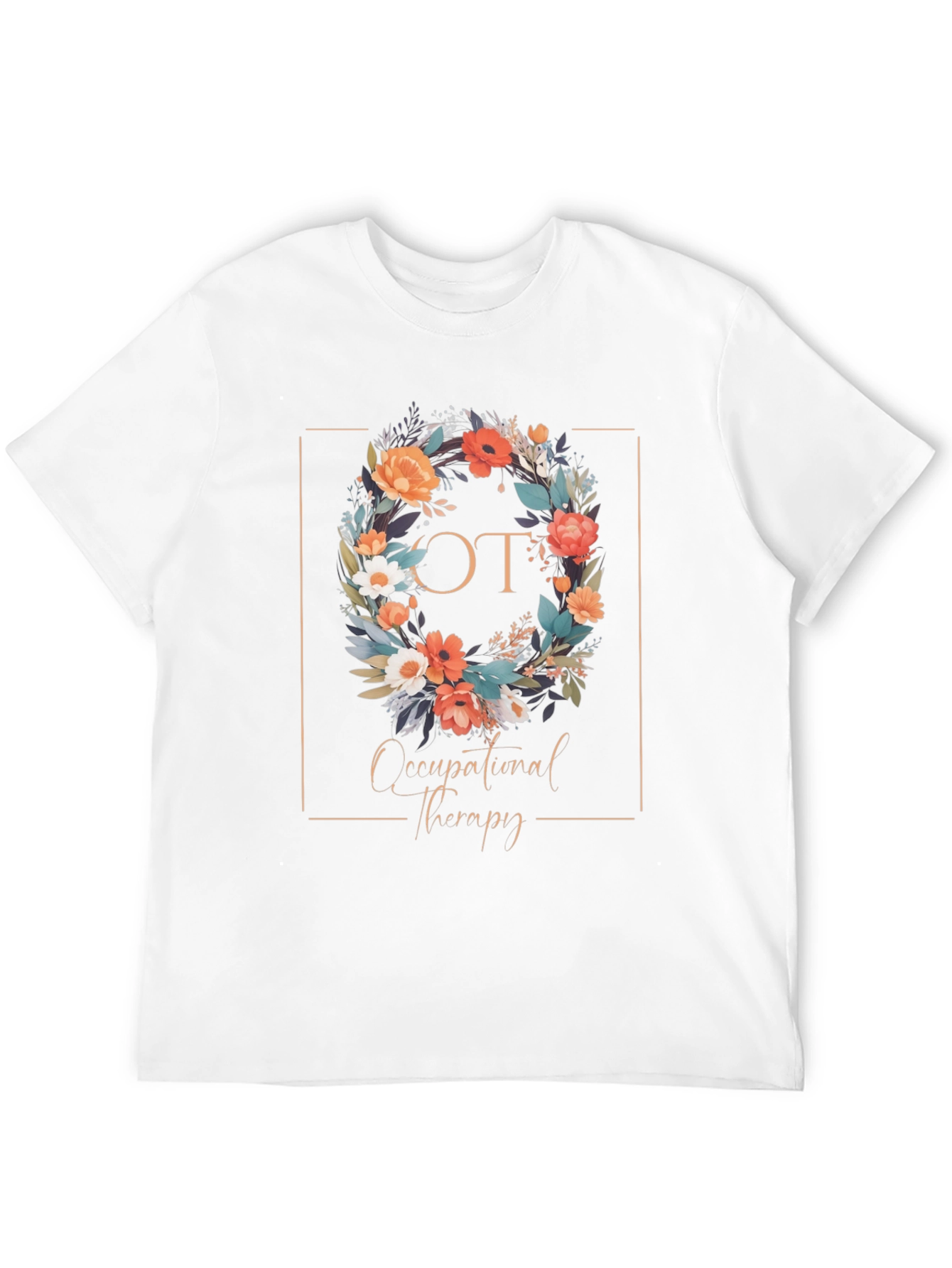 Occupational Therapy Floral Wreath T-Shirt