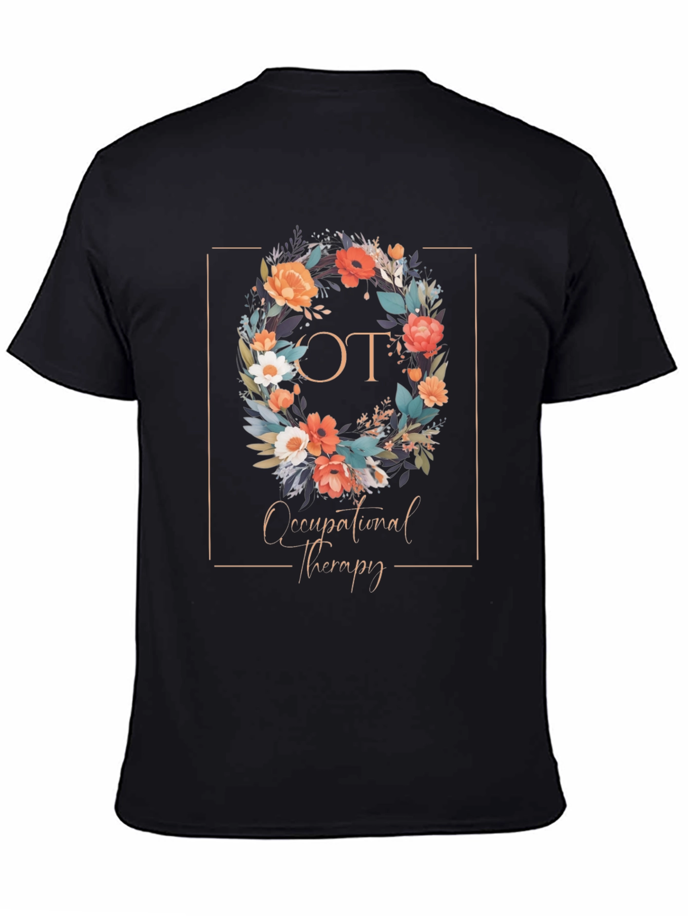 Occupational Therapy Floral Wreath T-Shirt
