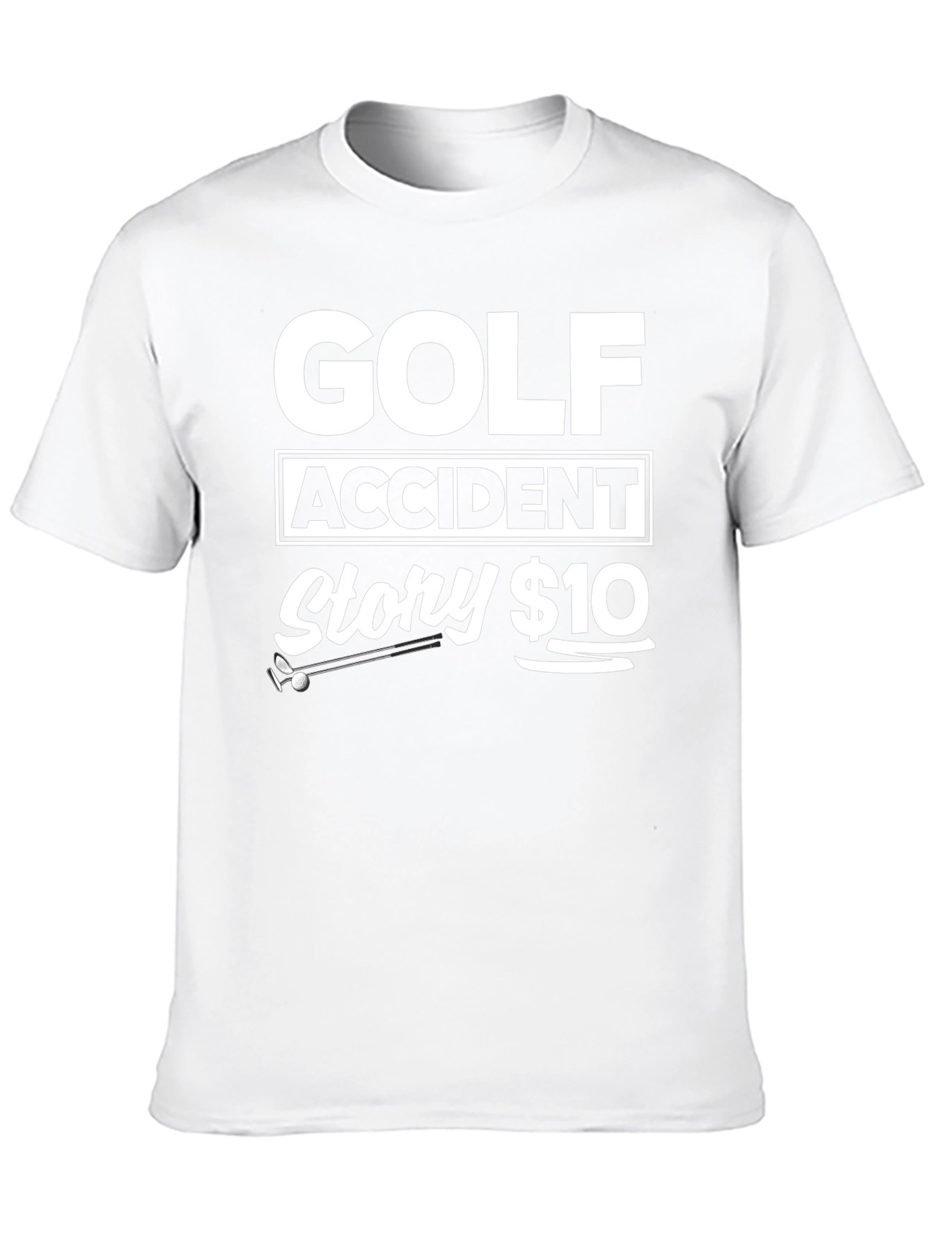 Golf Accident Story $10 Black T-Shirt