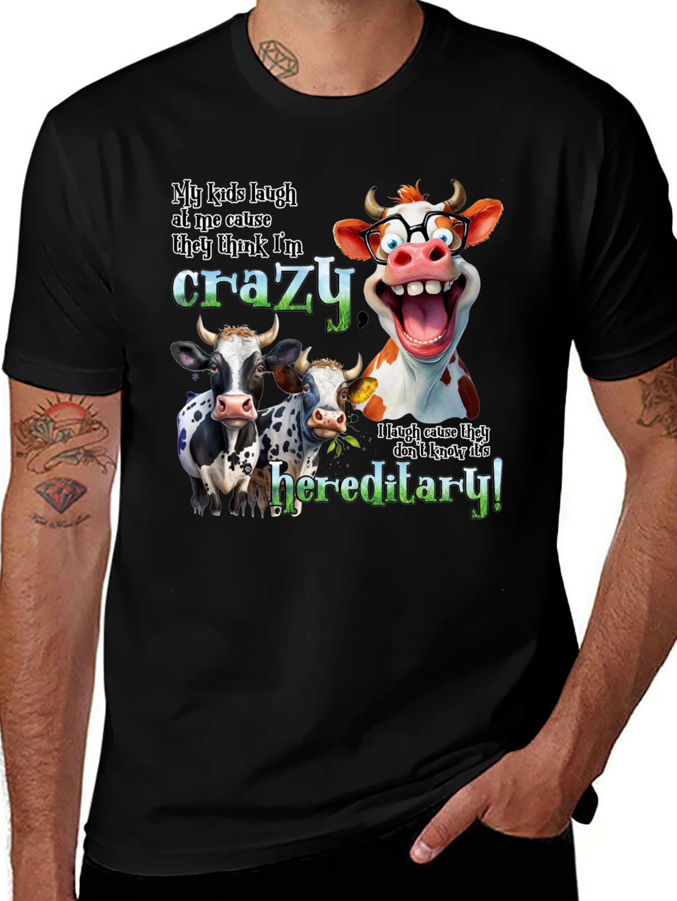 Crazy Cow Hereditary Humor T-Shirt