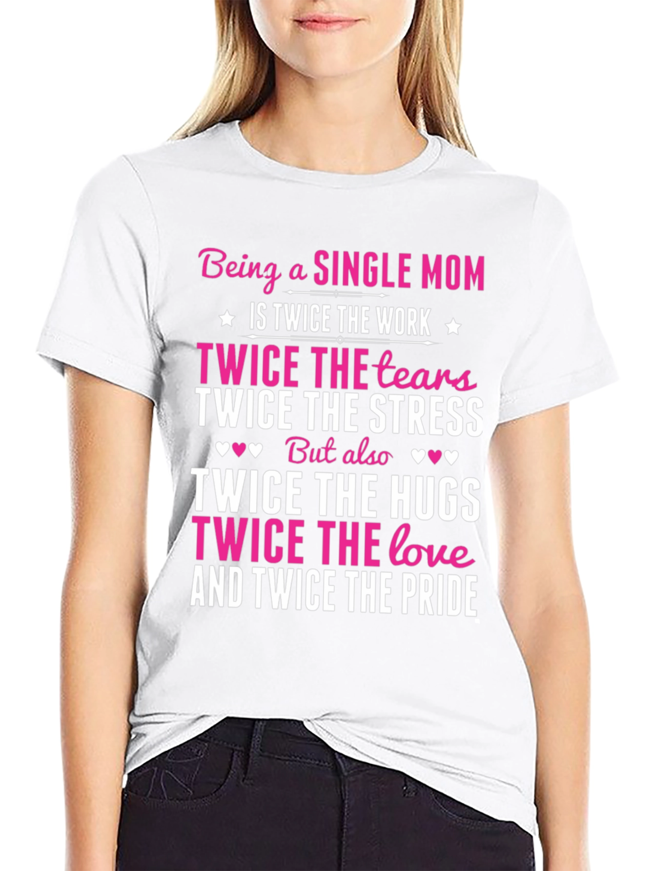 Single Mom Twice The Love Graphic Tee