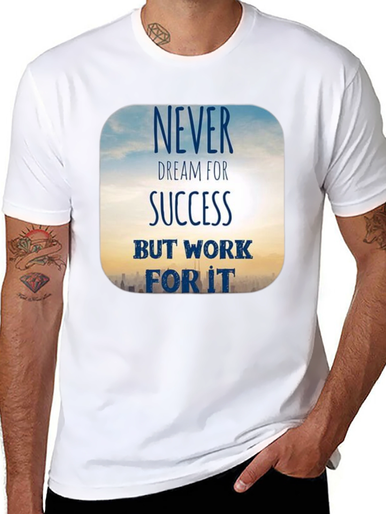 Inspirational Never Dream For Success T-Shirt