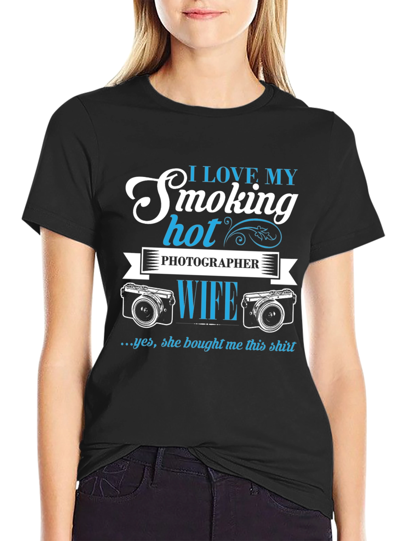 I Love My Smoking Hot Photographer Wife T-Shirt