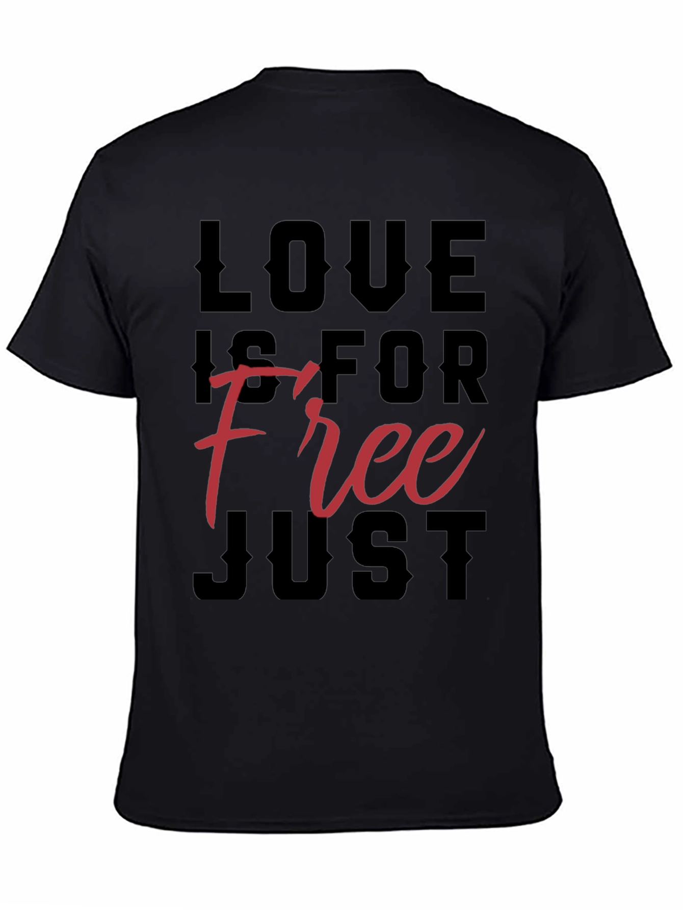 Love Is For Free Graphic T-Shirt