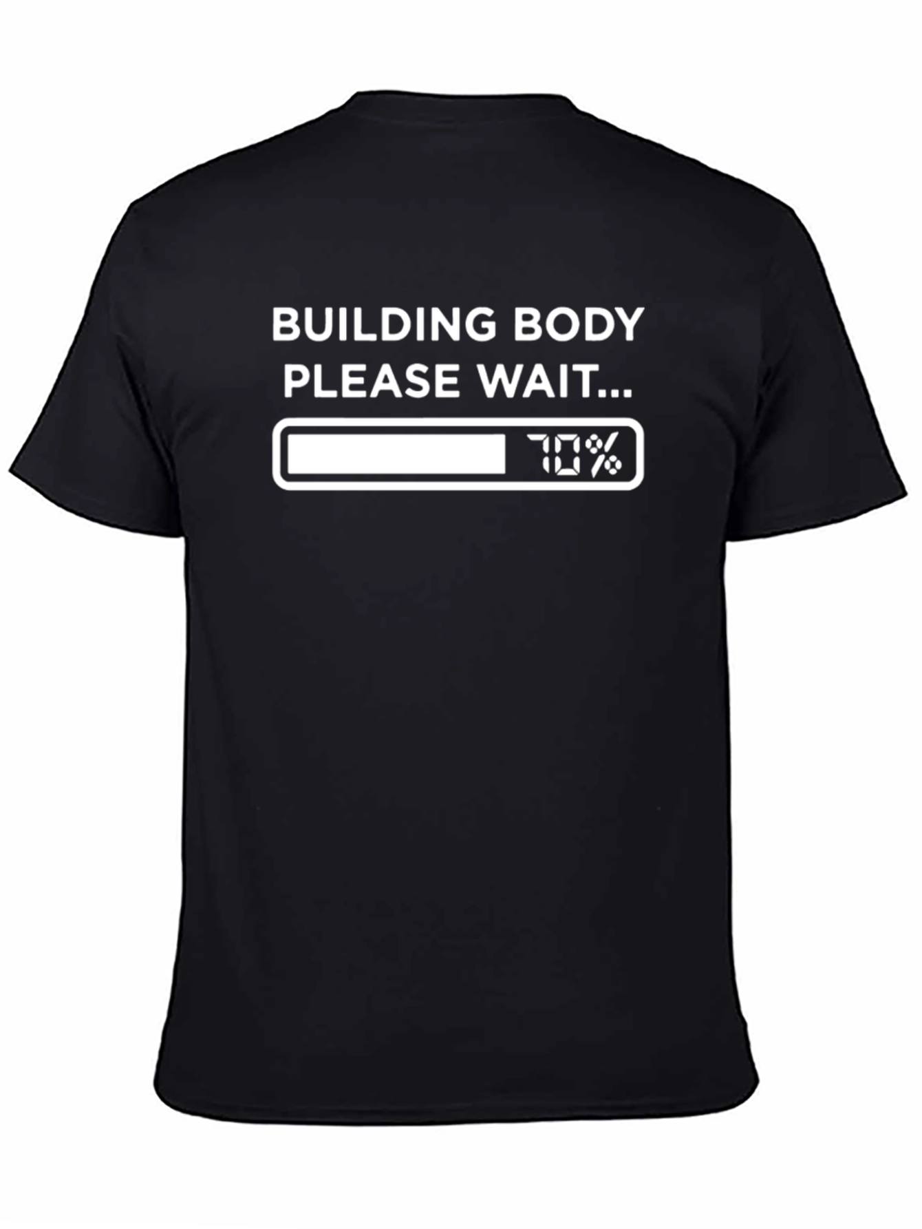 Building Body Please Wait Funny Gym T-Shirt