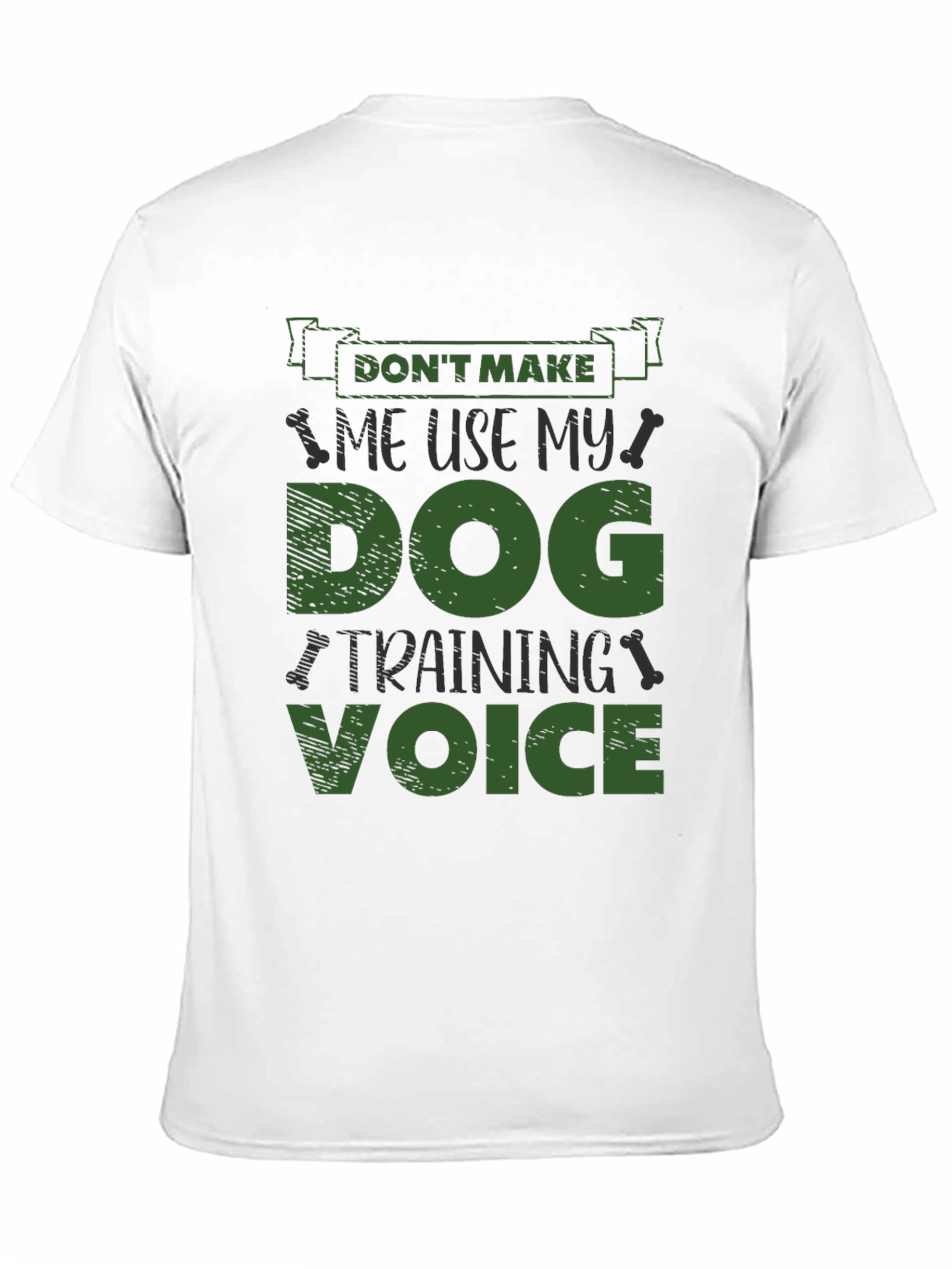 Dog Training Voice T-Shirt - Funny Dog Lover Tee