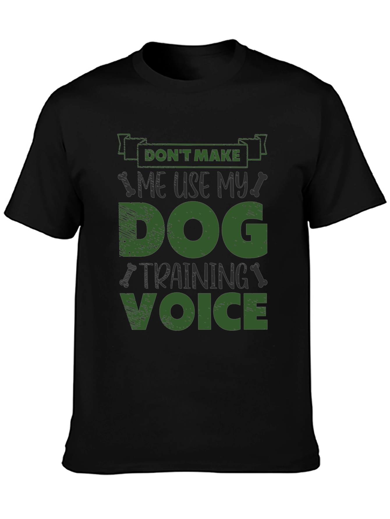 Dog Training Voice T-Shirt - Funny Dog Lover Tee