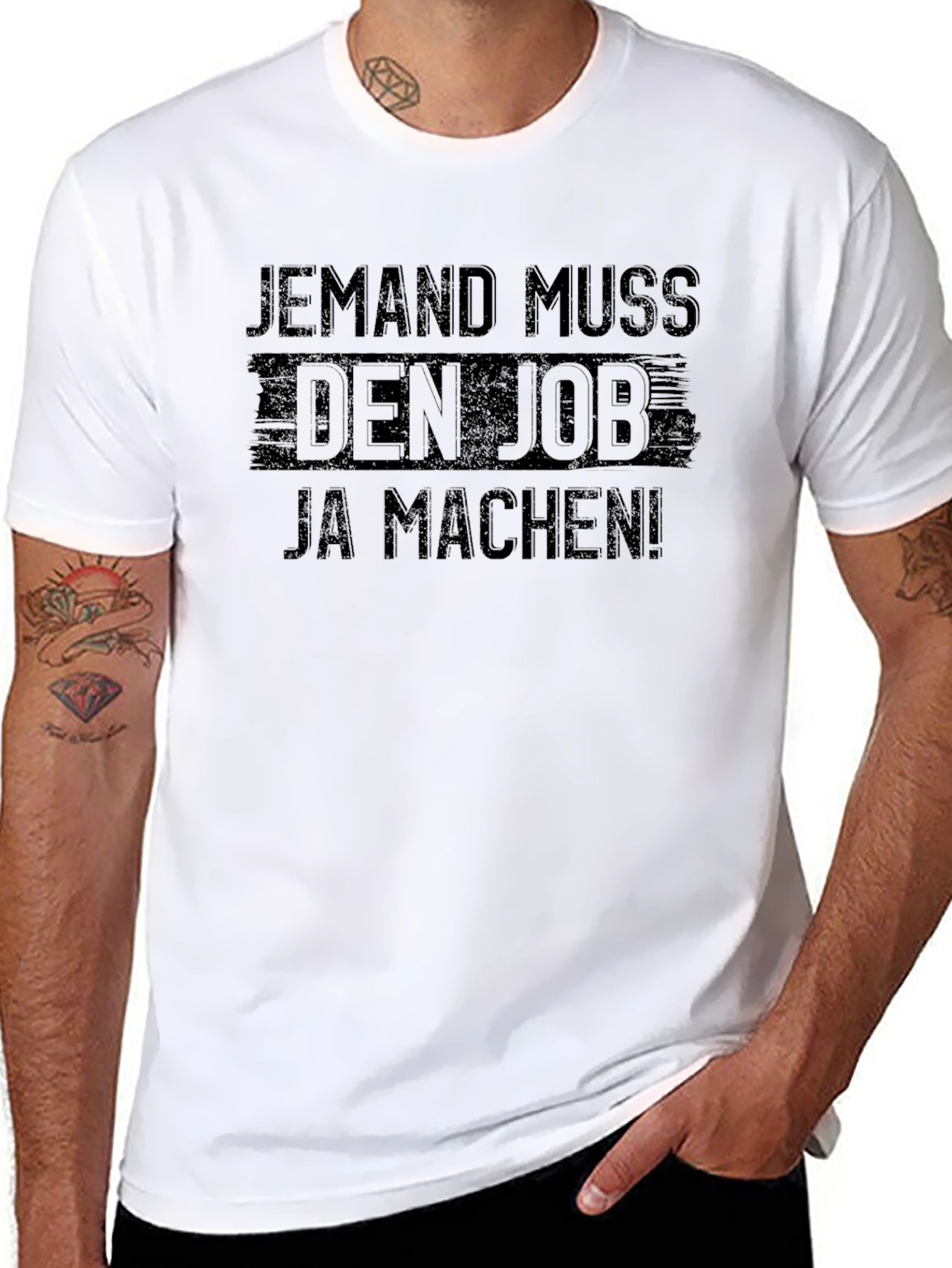 Jemand Muss Den Job T-Shirt Funny Slogan Tee