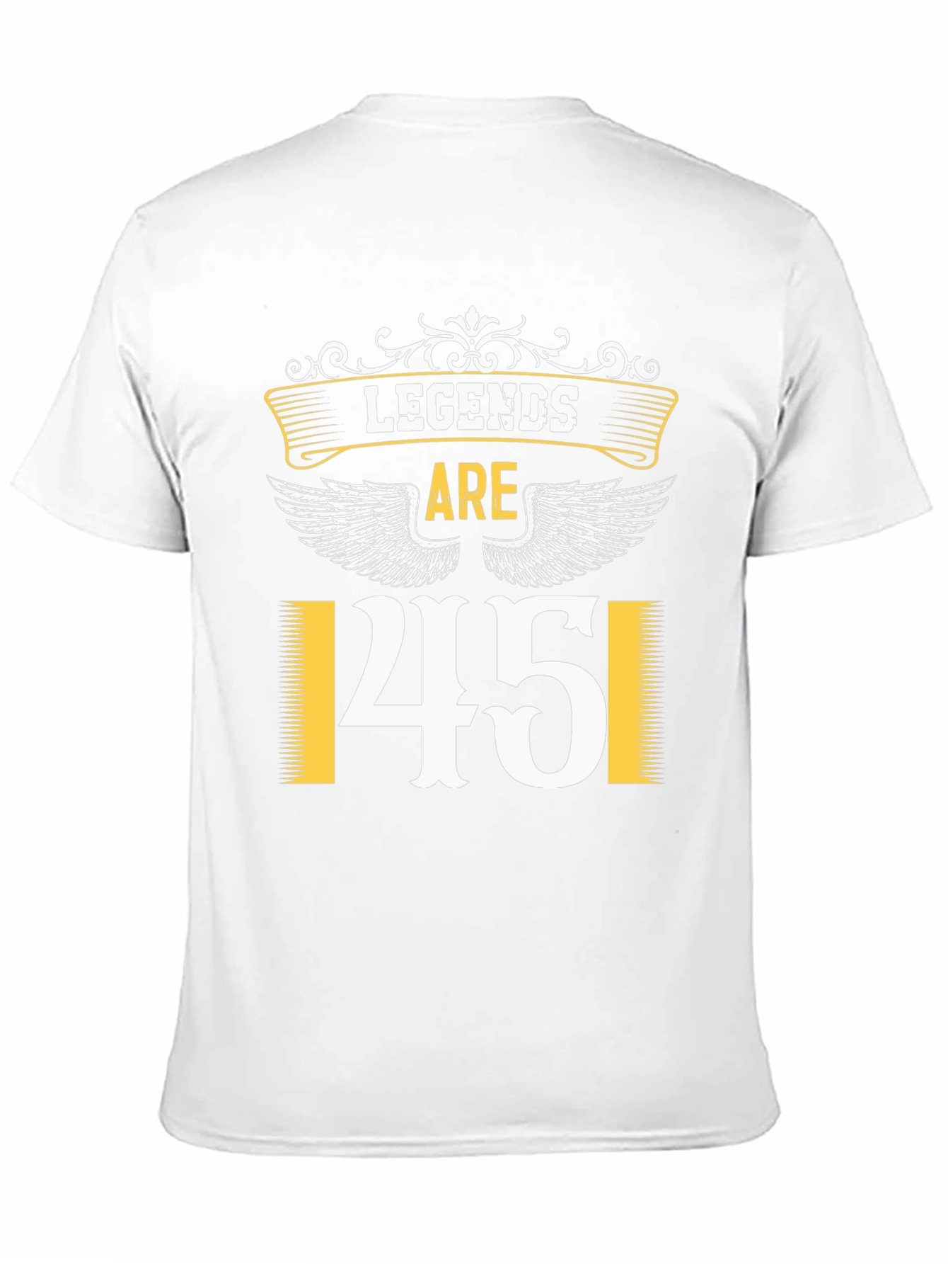 Legends Are 45 T-Shirt - Birthday Gift