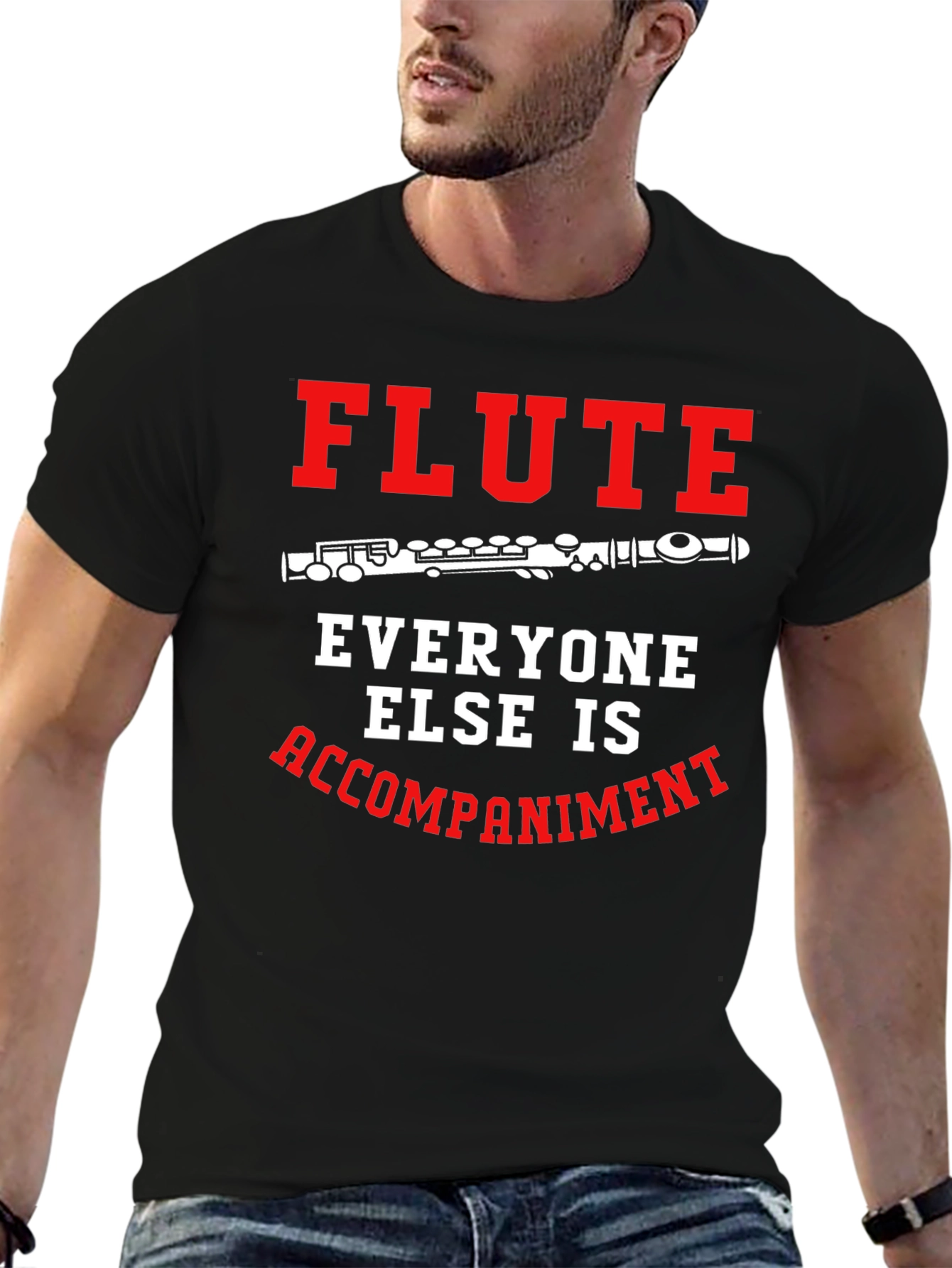 Flute Player T-Shirt: Everyone Else Accompaniment