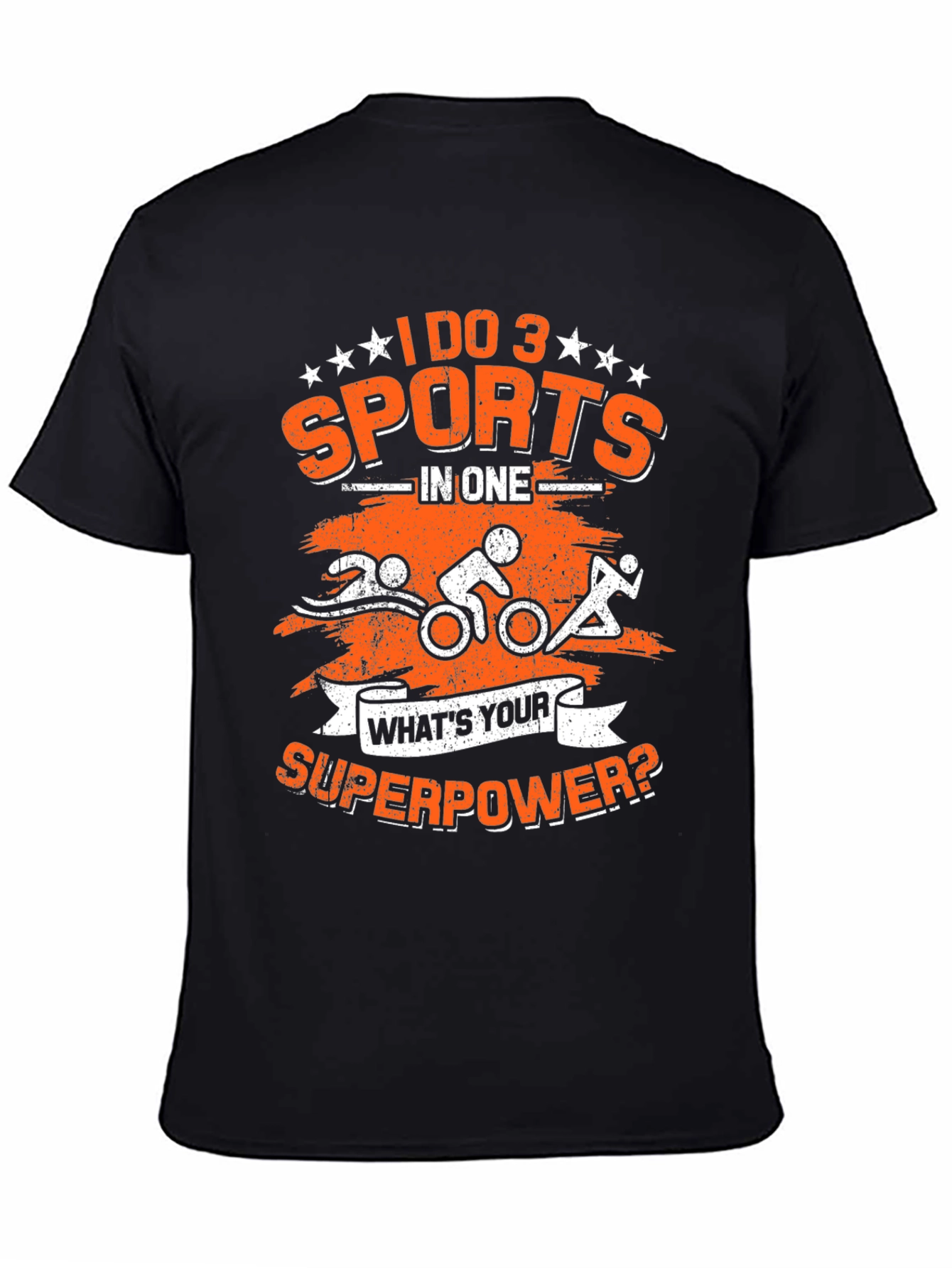 Triathlon Superpower T-Shirt: Swim Bike Run!