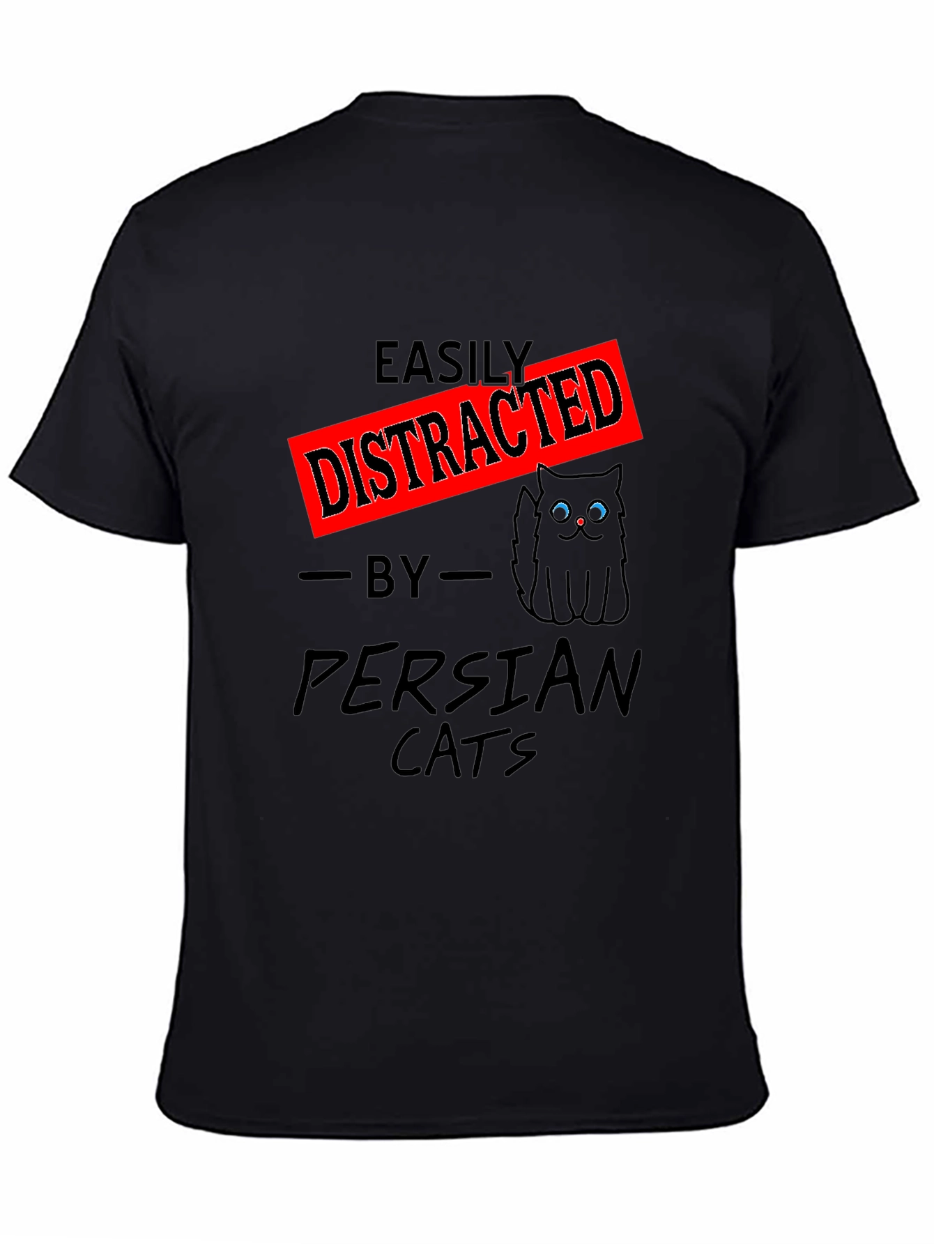 Easily Distracted by Persian Cats Graphic T-Shirt