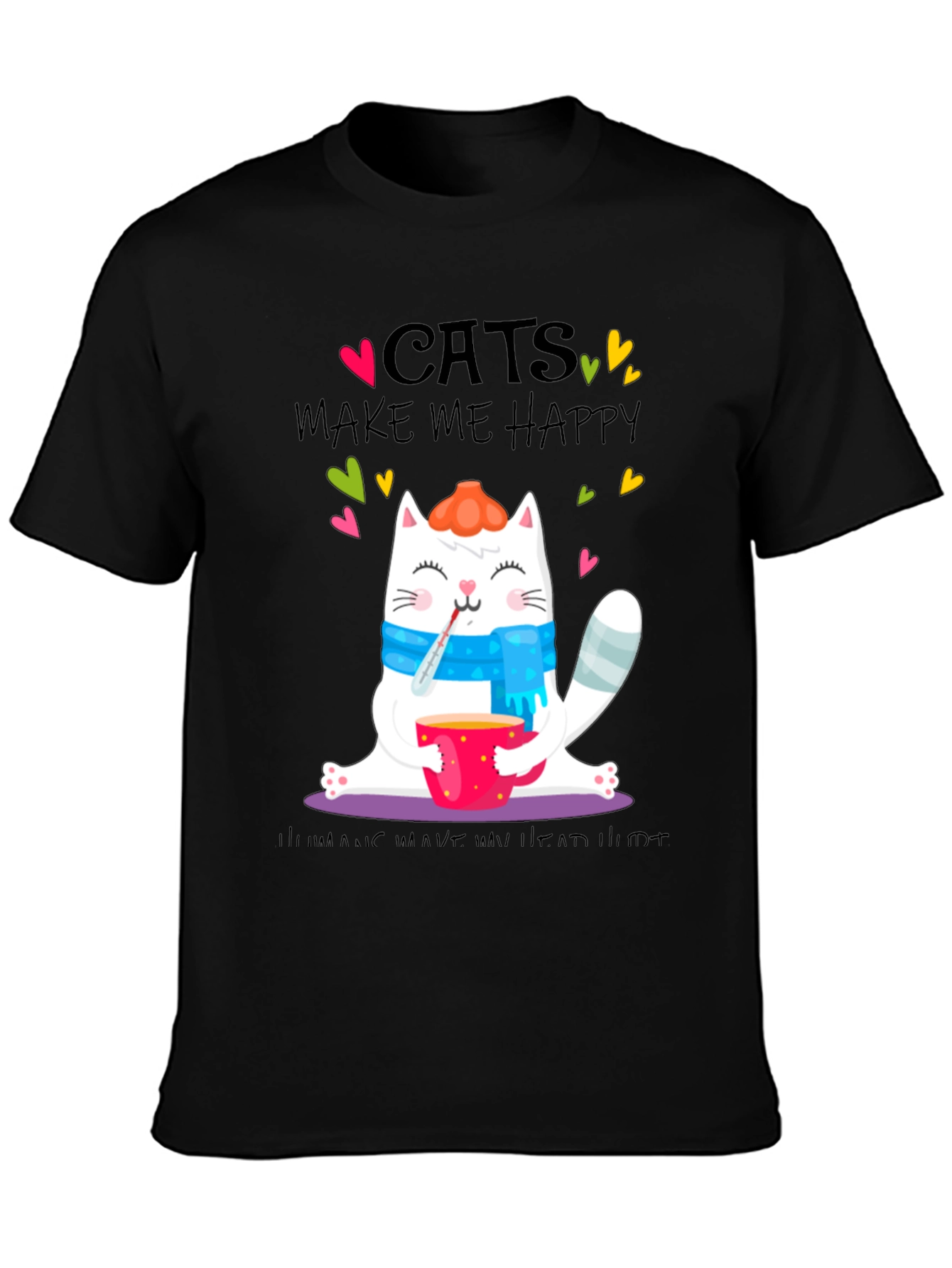 Cats Make Me Happy T-Shirt