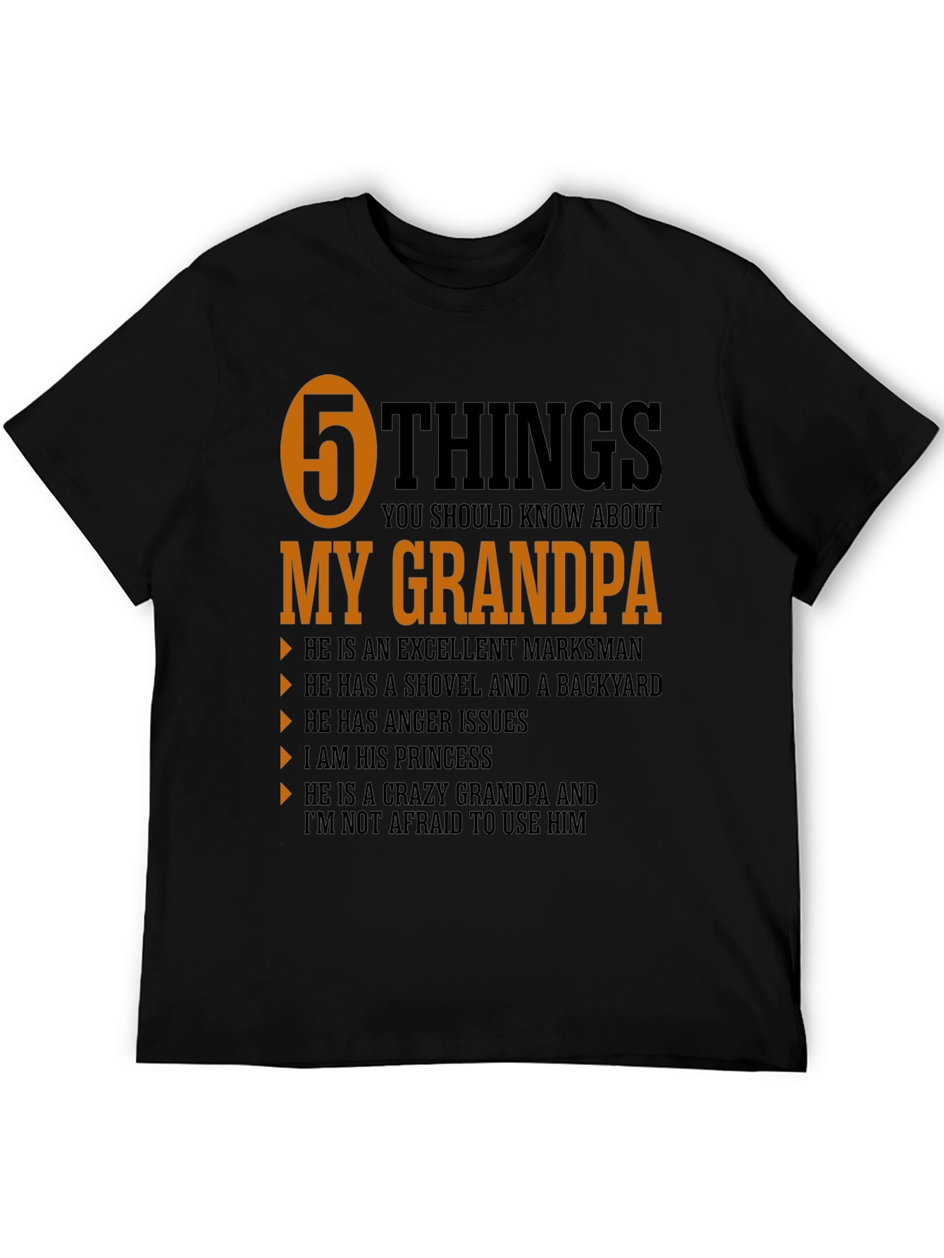 5 Things My Grandpa T-Shirt - Novelty Grandfather Tee