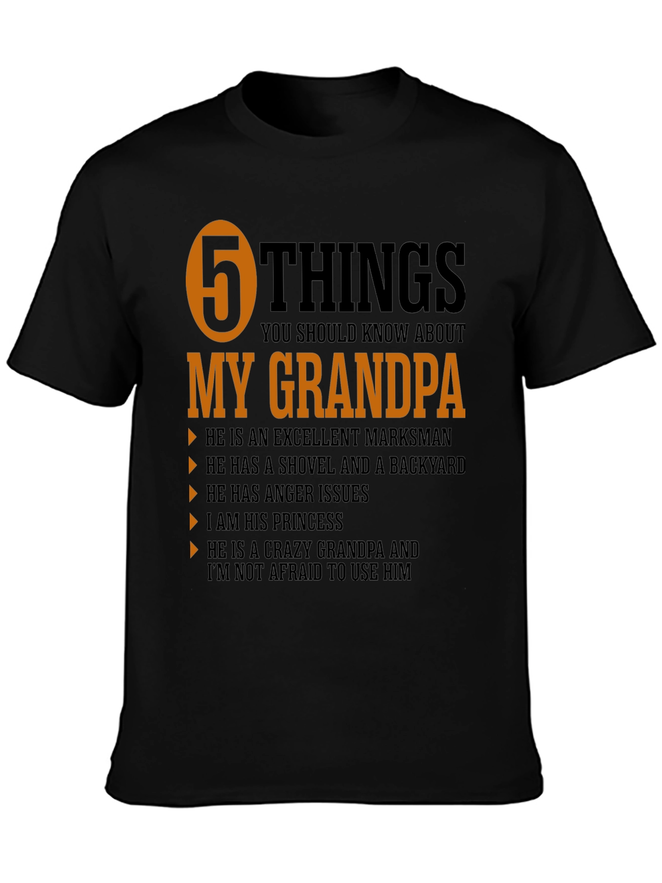 5 Things My Grandpa T-Shirt - Novelty Grandfather Tee