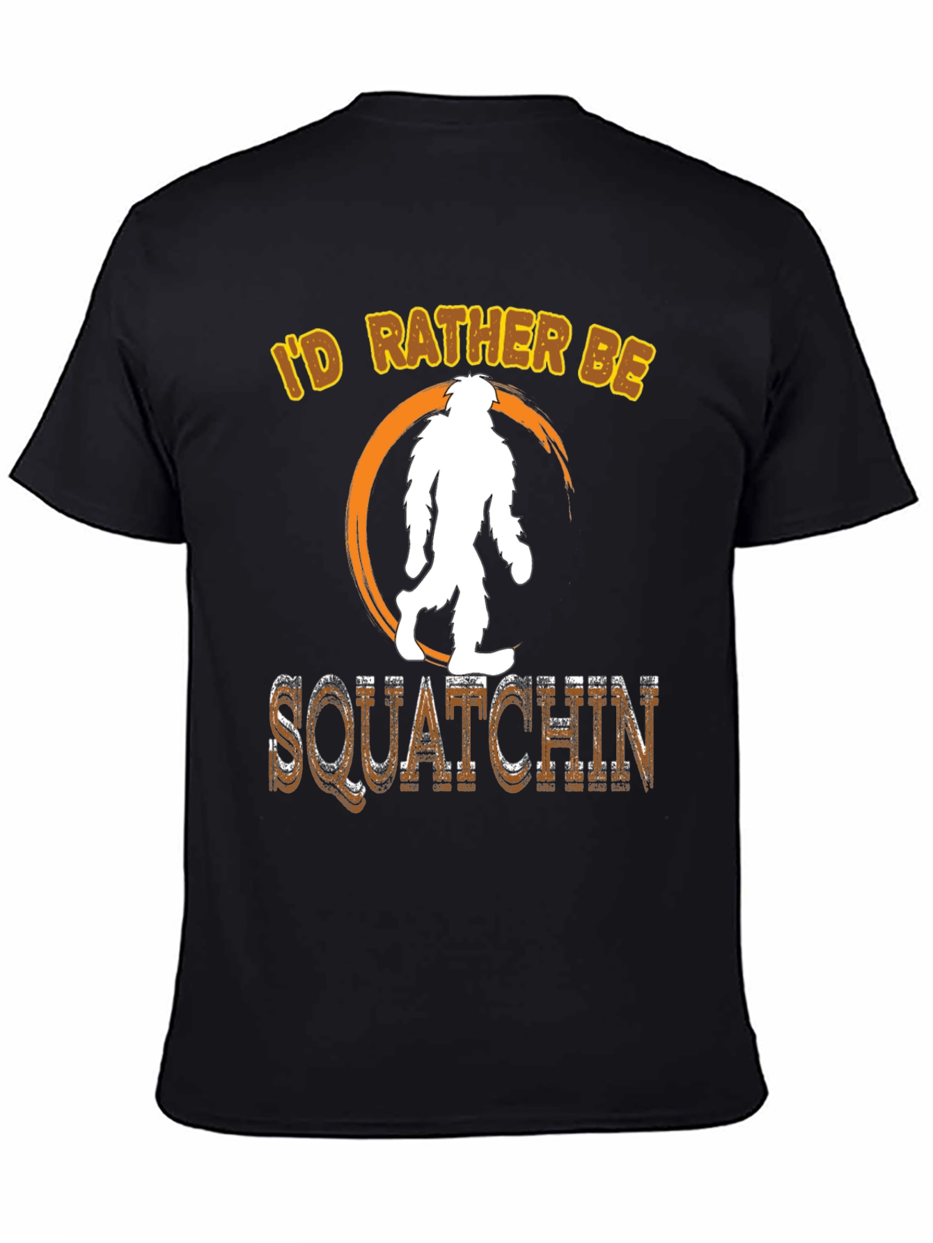 Squatchin T-Shirt - Bigfoot Adventure Tee