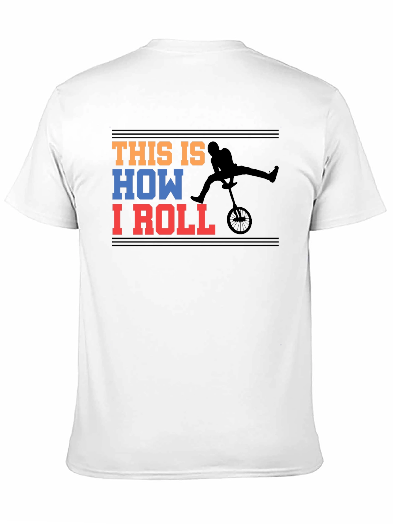 This is How I Roll Graphic Tee