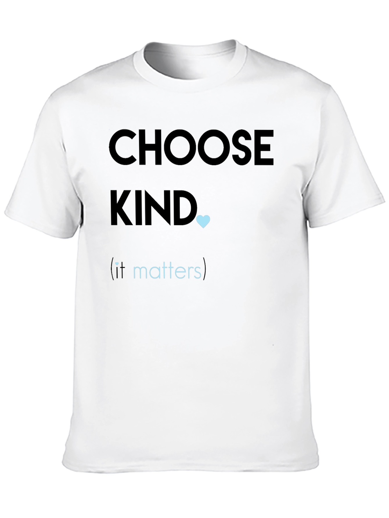 Choose Kind T-Shirt - Inspirational Graphic Tee