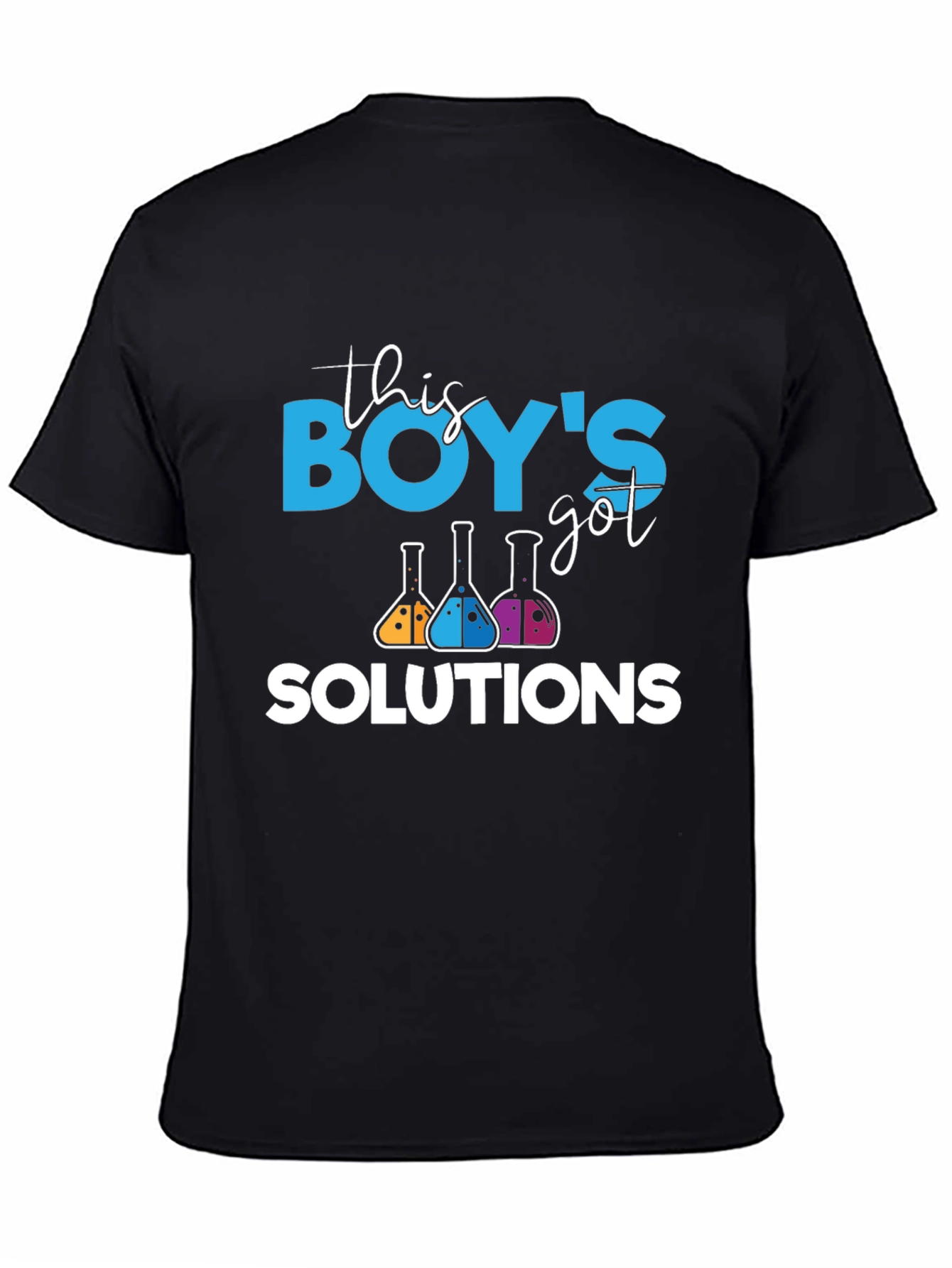 This Boys Got Solutions Science T-Shirt