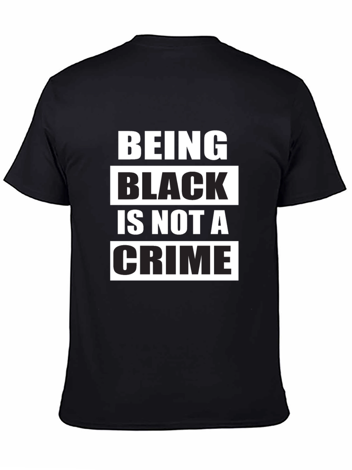 Being Black is Not a Crime T-Shirt