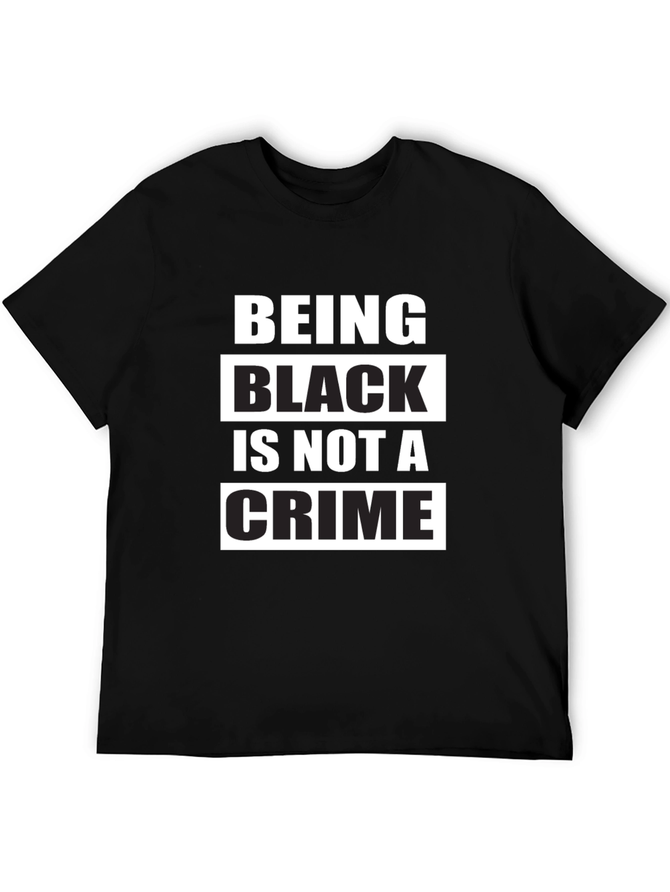 Being Black is Not a Crime T-Shirt