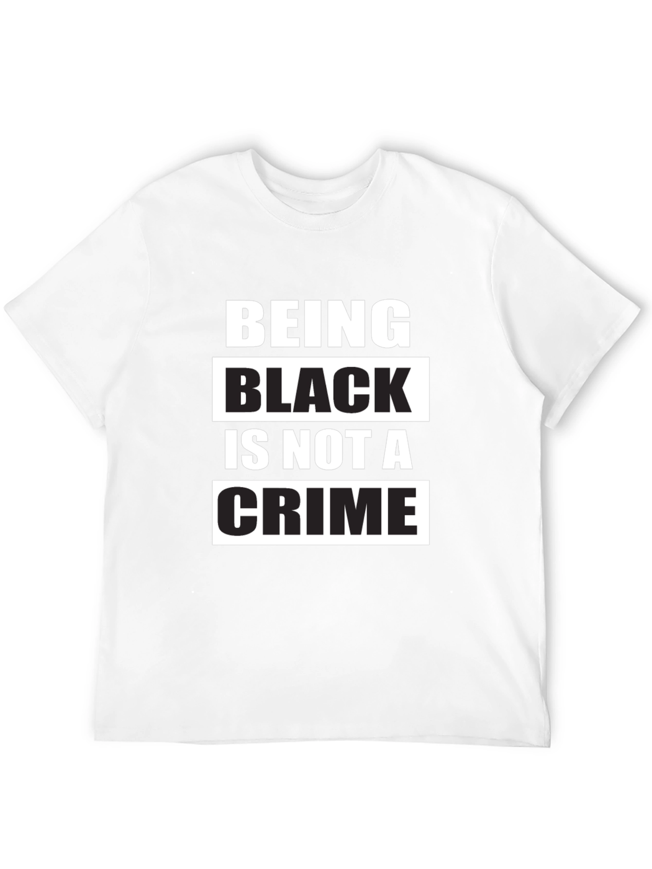 Being Black is Not a Crime T-Shirt
