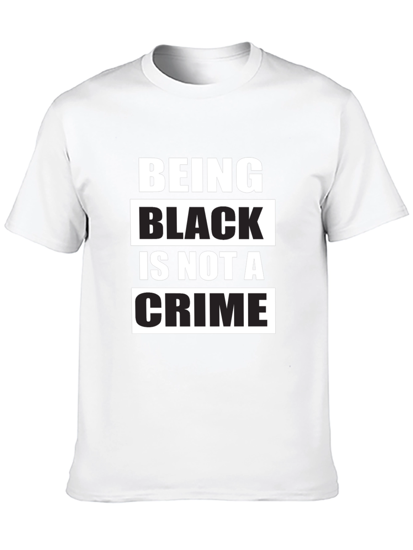 Being Black is Not a Crime T-Shirt